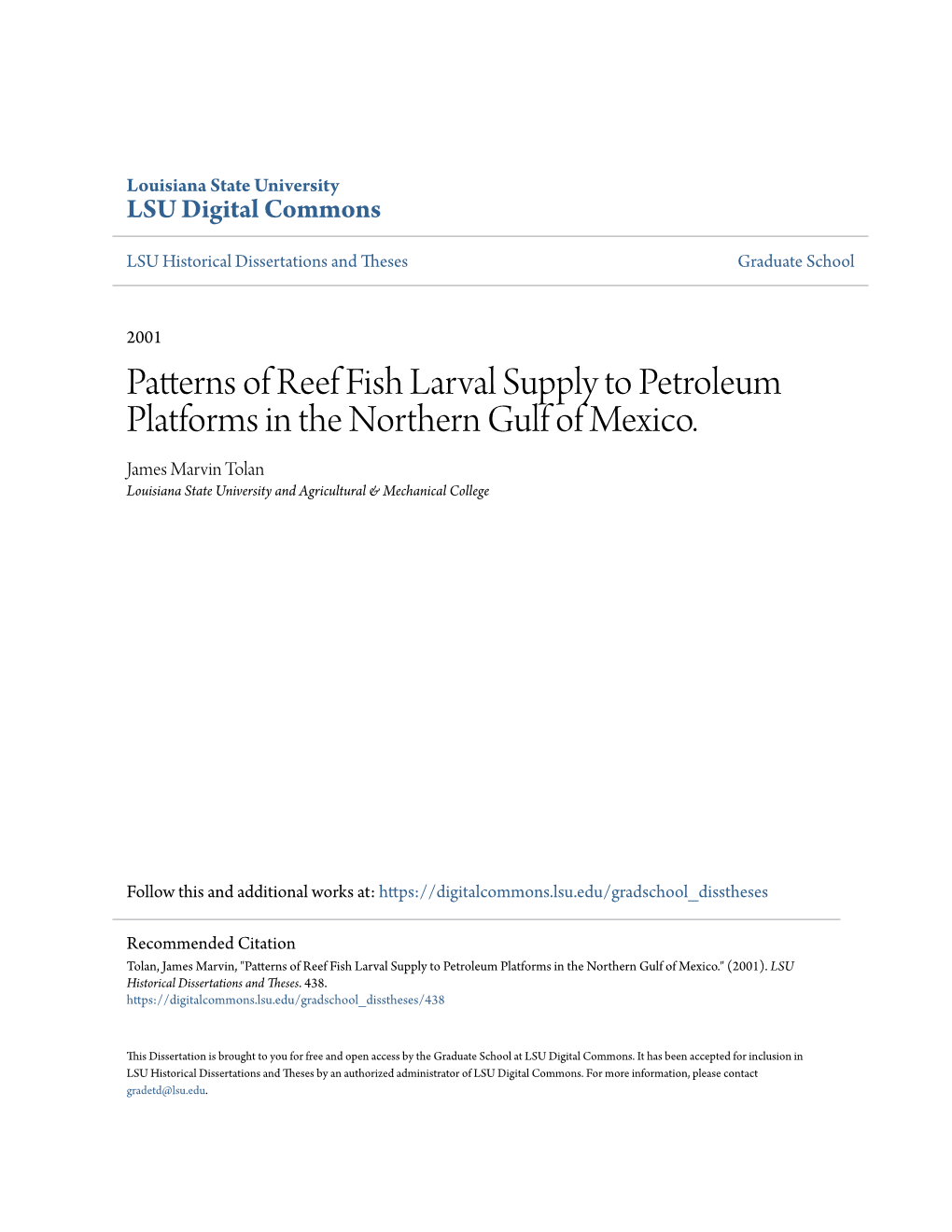 Patterns of Reef Fish Larval Supply to Petroleum Platforms in the Northern Gulf of Mexico
