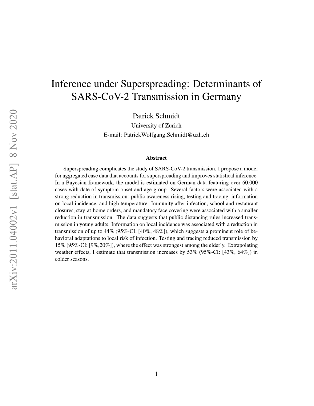 Inference Under Superspreading: Determinants of SARS-Cov-2 Transmission in Germany