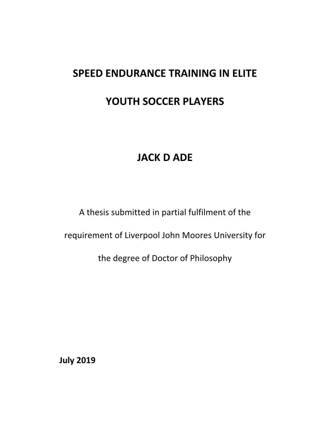 Speed Endurance Training in Elite Youth Soccer Players Jack D