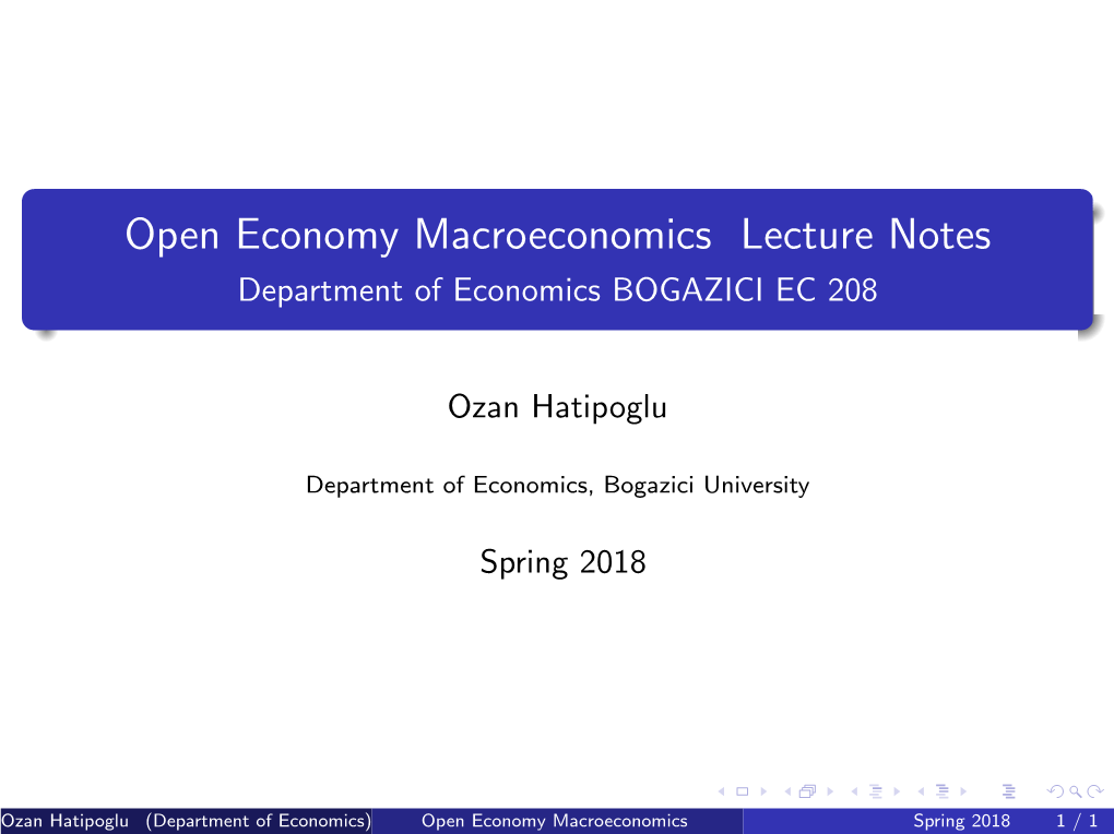 Open Economy Macroeconomics Lecture Notes Department of Economics BOGAZICI EC 208