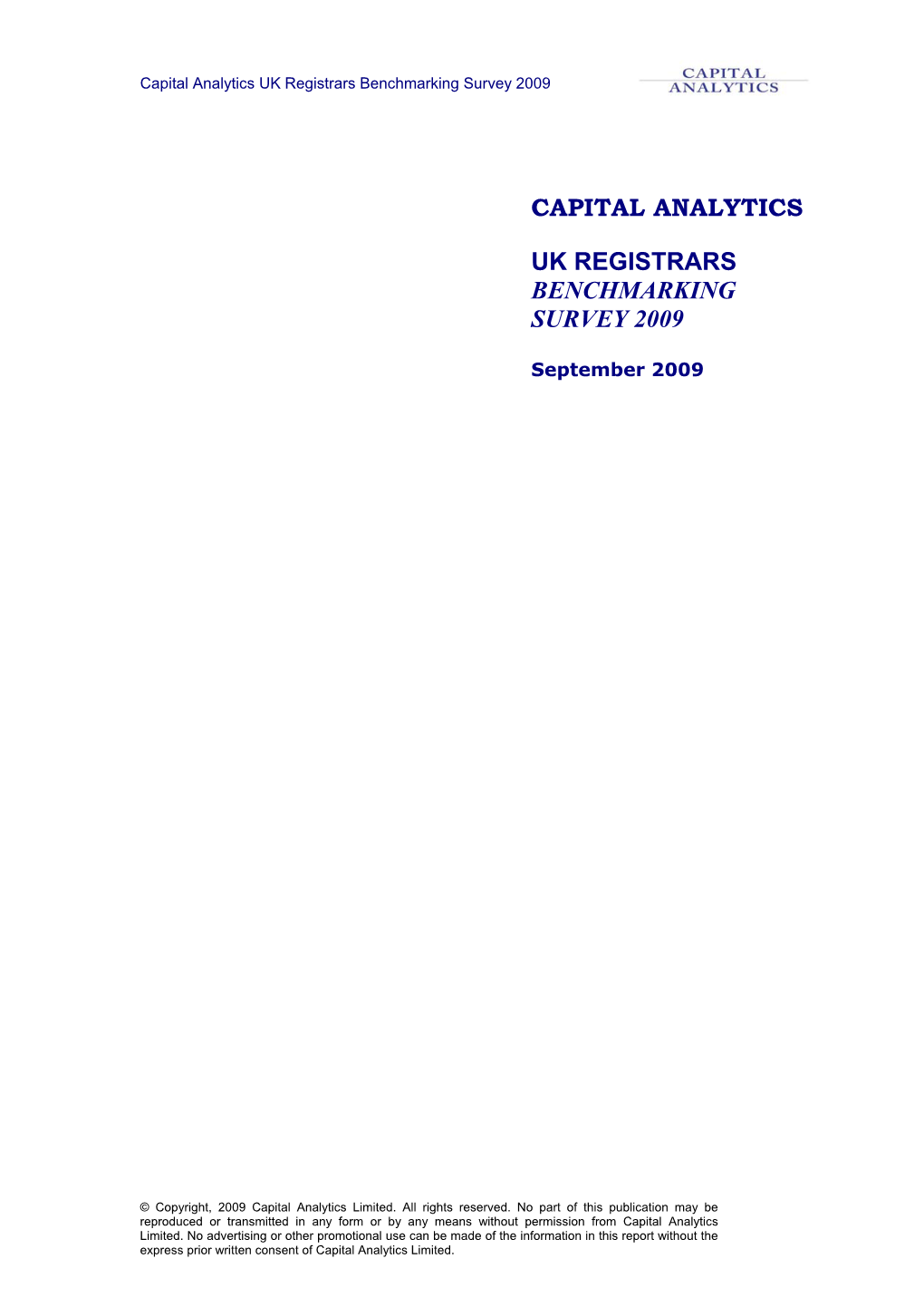 Capital Analytics UK Registrars Benchmarking Survey 2009