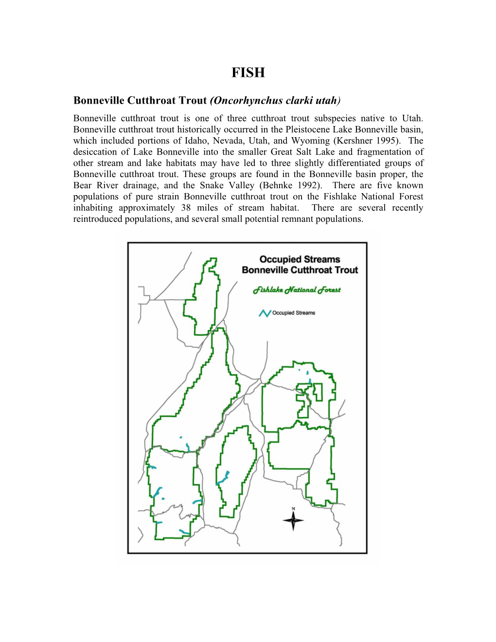 Bonneville Cutthroat Trout (Oncorhynchus Clarki Utah) Bonneville Cutthroat Trout Is One of Three Cutthroat Trout Subspecies Native to Utah