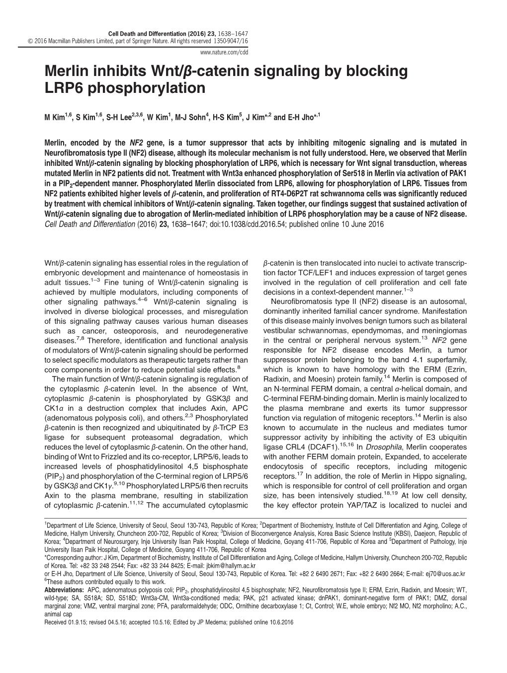 Merlin Inhibits Wnt/Β-Catenin Signaling by Blocking LRP6 Phosphorylation