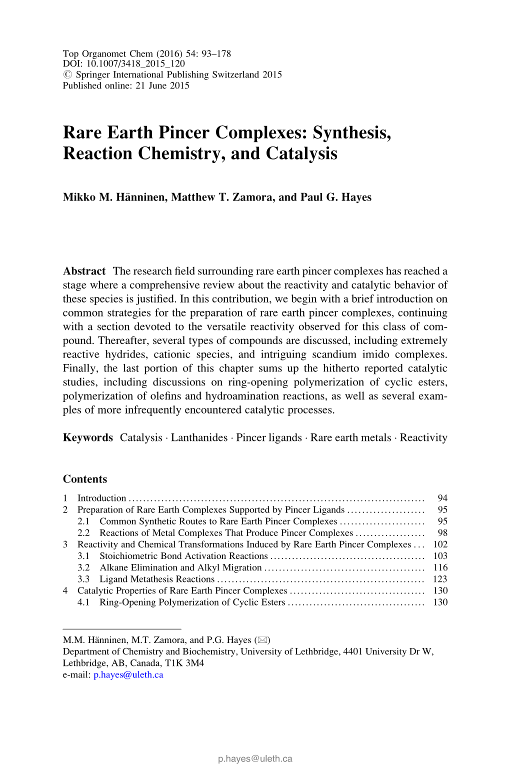 Rare Earth Pincer Complexes: Synthesis, Reaction Chemistry, and Catalysis