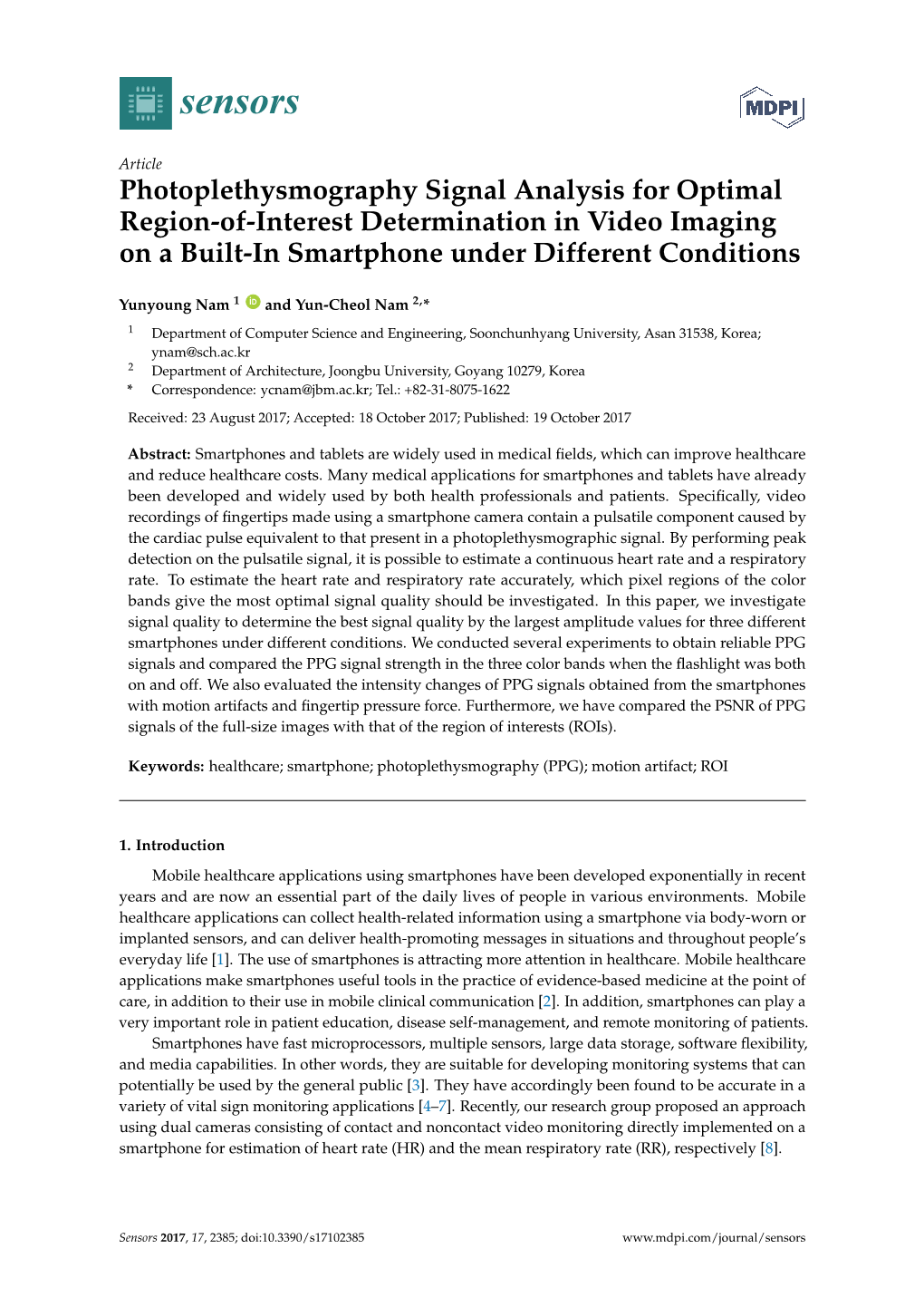 Photoplethysmography Signal Analysis for Optimal Region-Of-Interest Determination in Video Imaging on a Built-In Smartphone Under Different Conditions