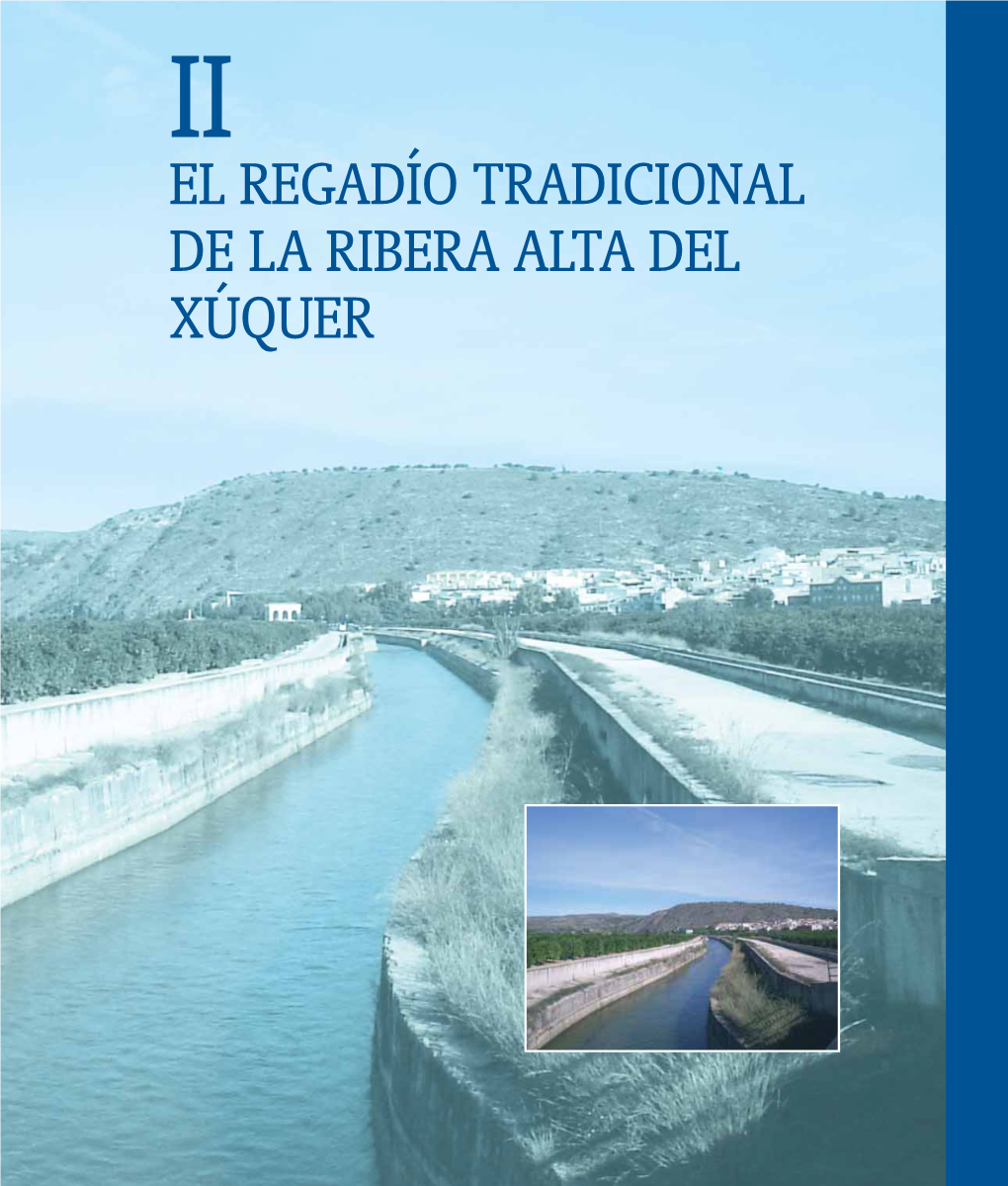 El Regadío Tradicional De La Ribera Alta Del Xúquer Capítulo 1