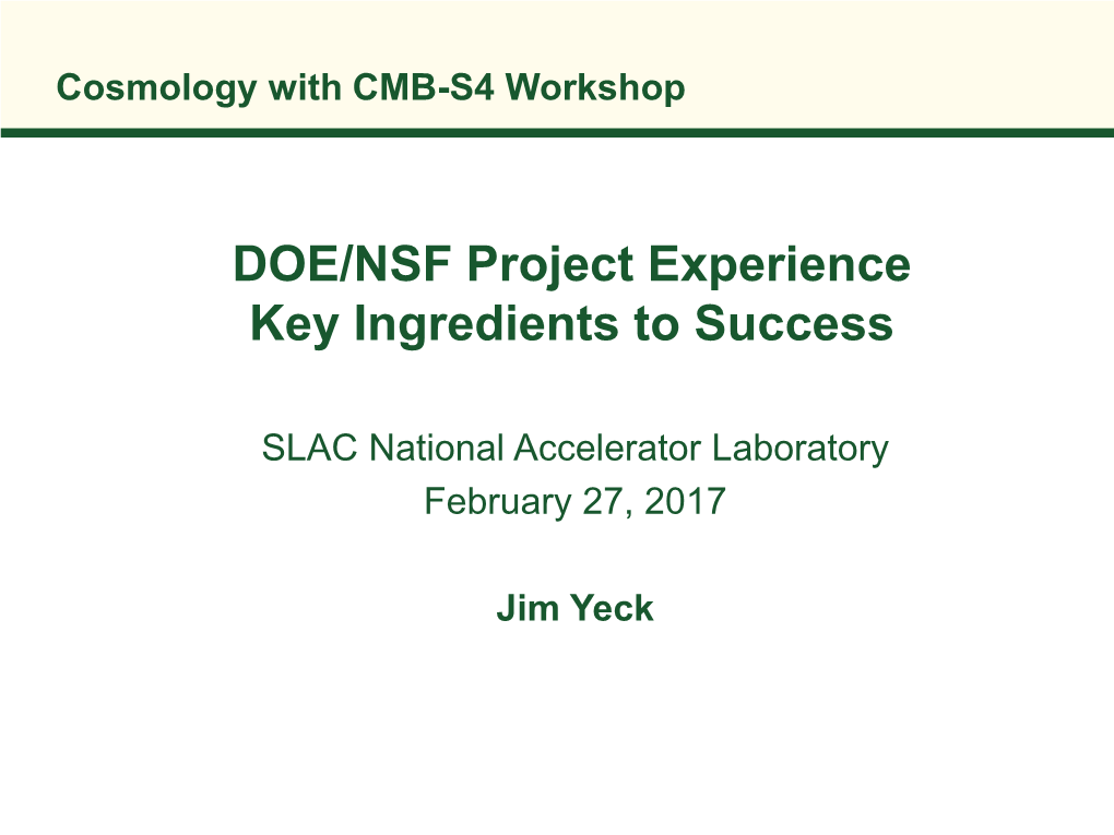 CMB-S4 Workshop SLAC Feb 2017