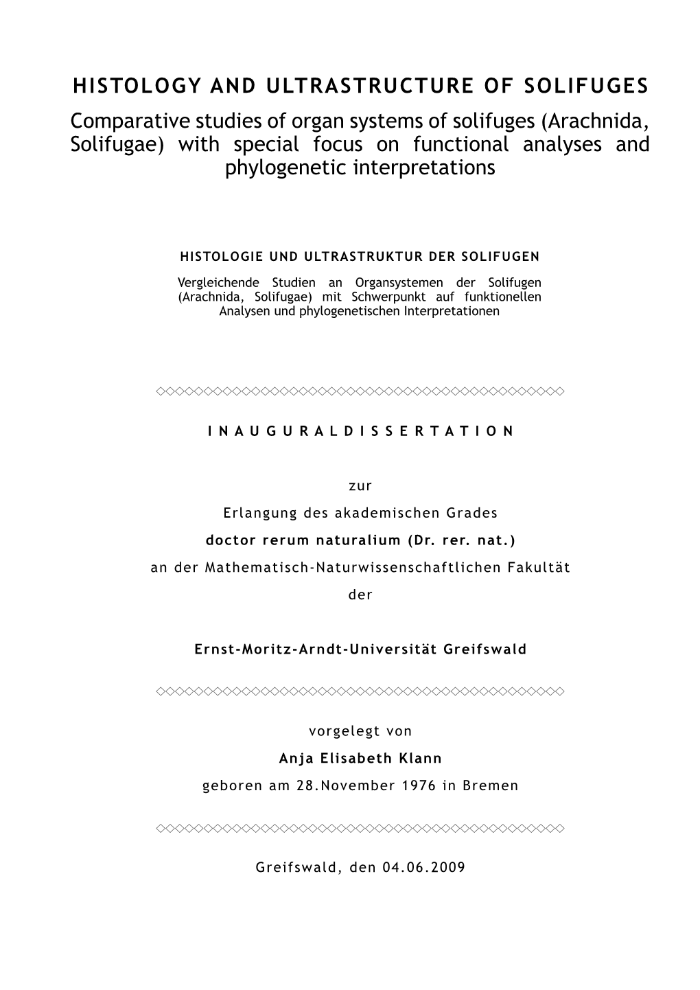 Arachnida, Solifugae) with Special Focus on Functional Analyses and Phylogenetic Interpretations