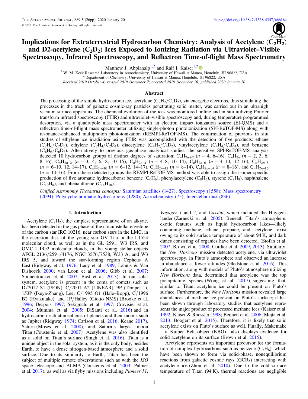 Implications for Extraterrestrial Hydrocarbon Chemistry: Analysis Of