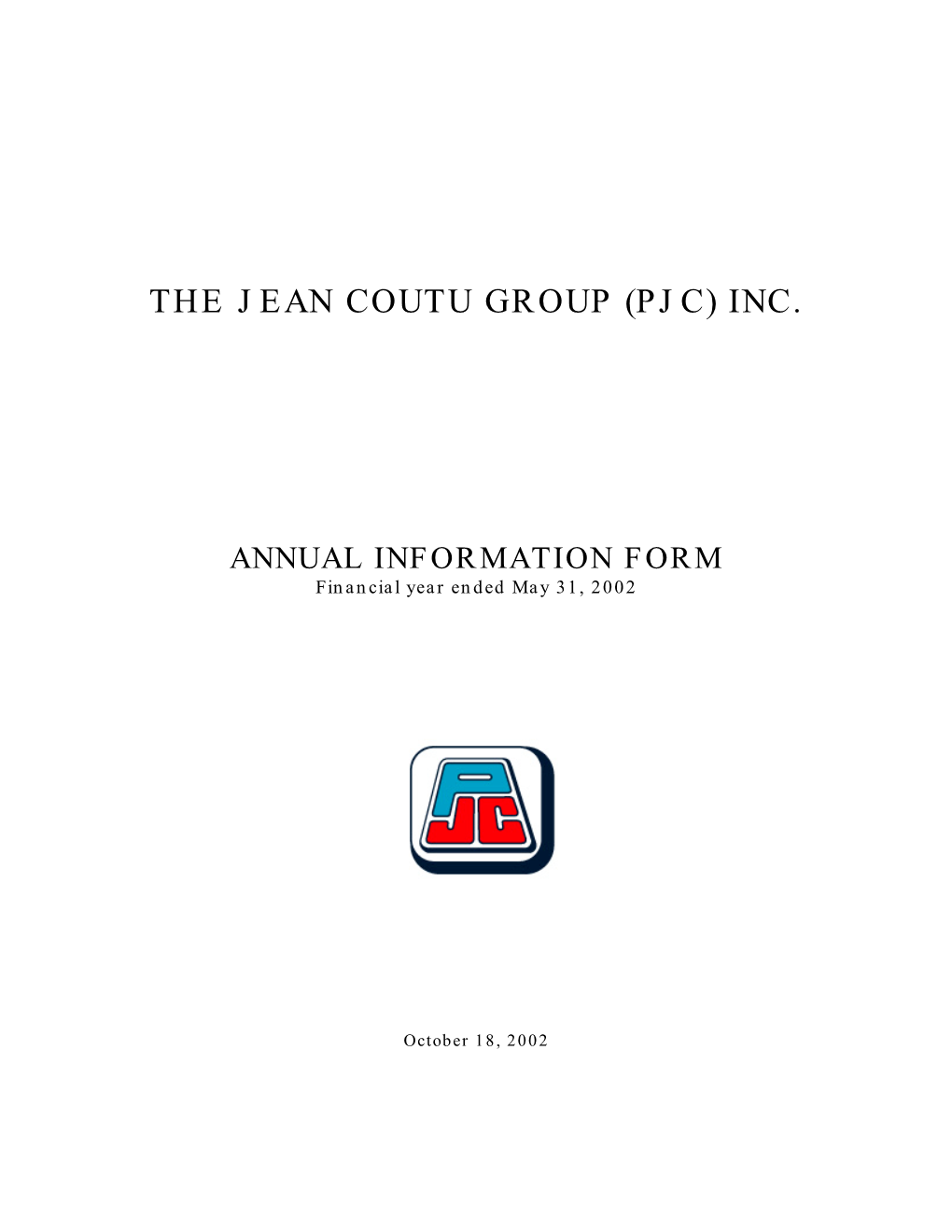 The Jean Coutu Group (Pjc) Inc