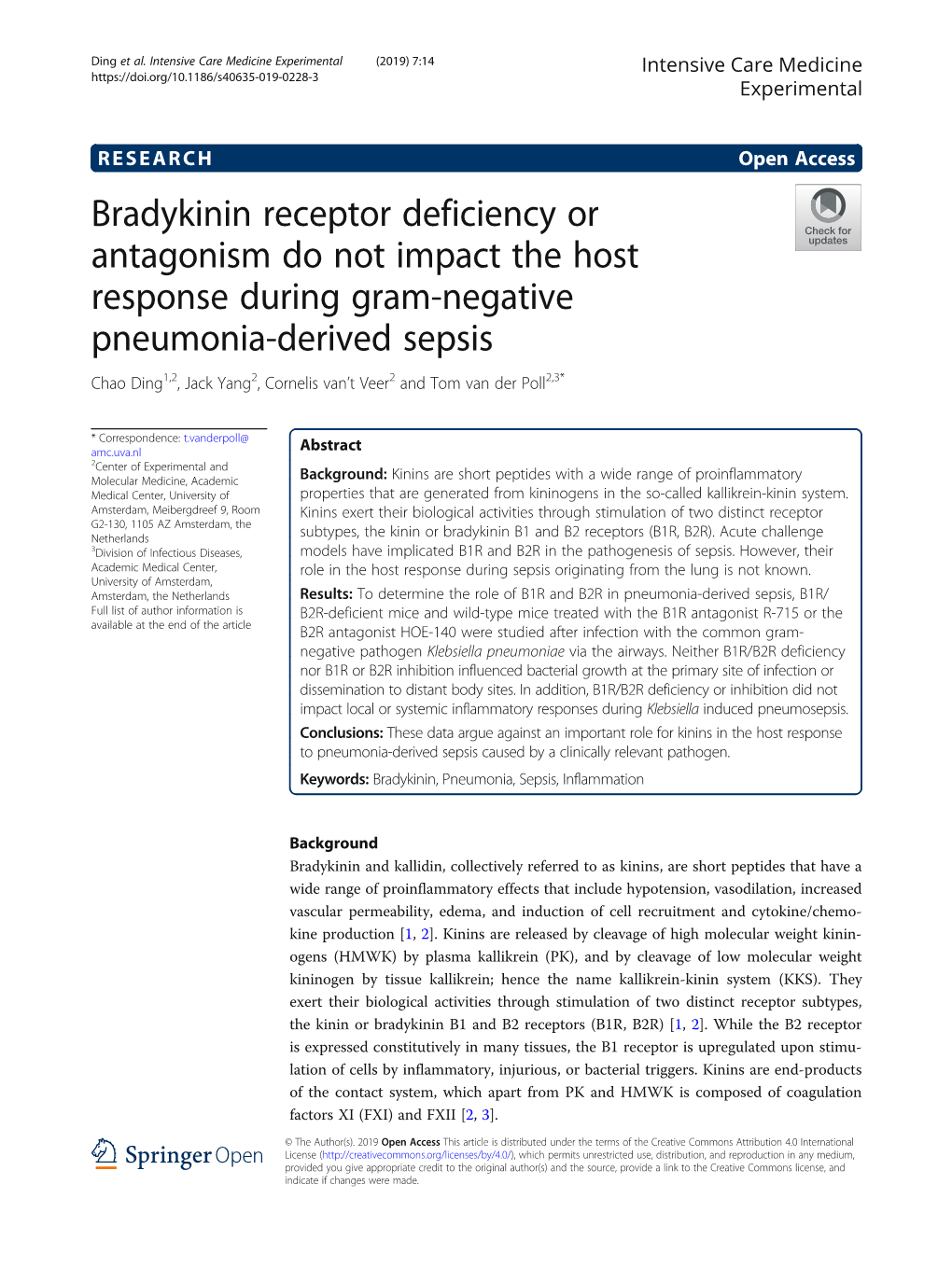 Bradykinin Receptor Deficiency Or Antagonism Do Not Impact the Host