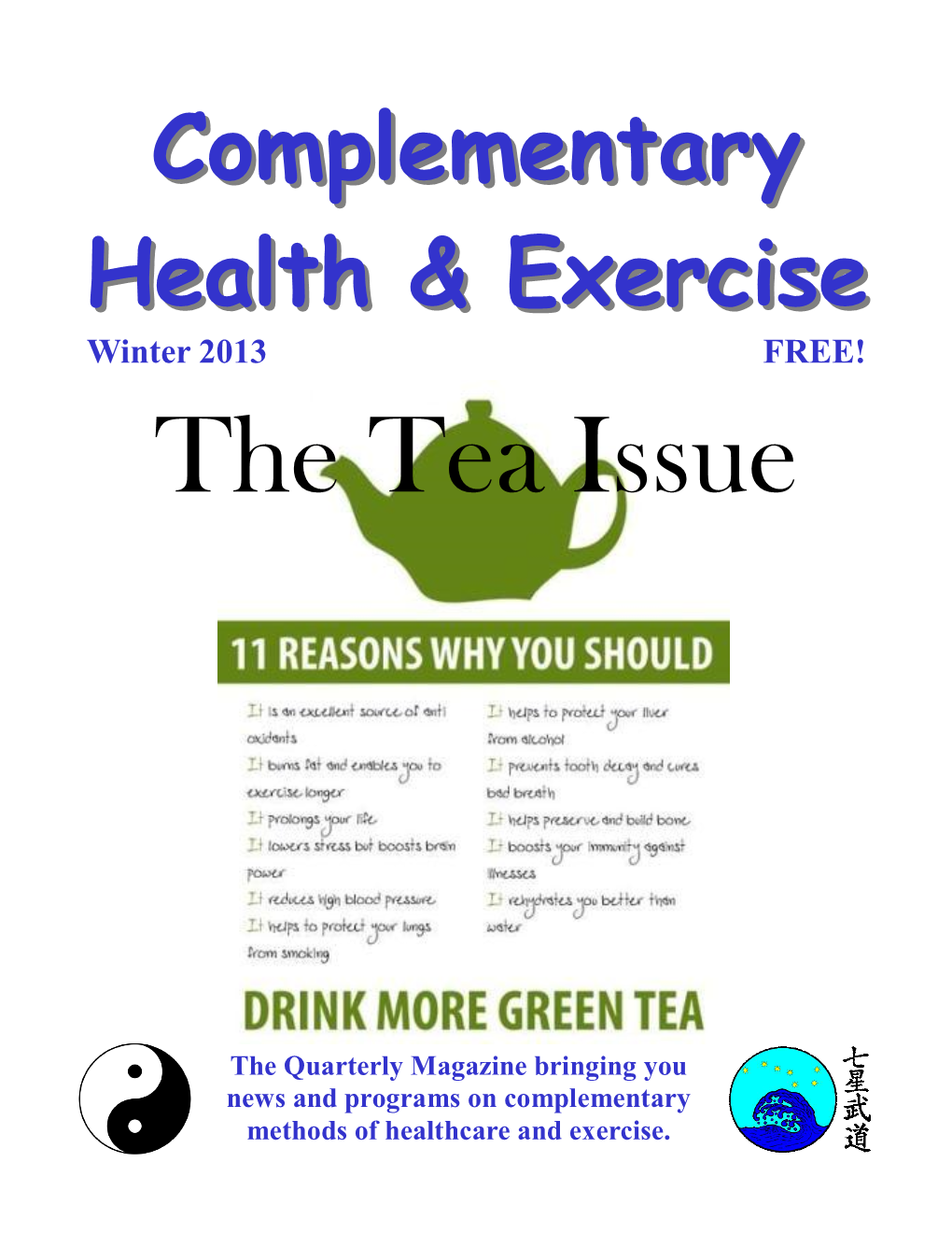 Winter 2013 FREE! the Tea Issue