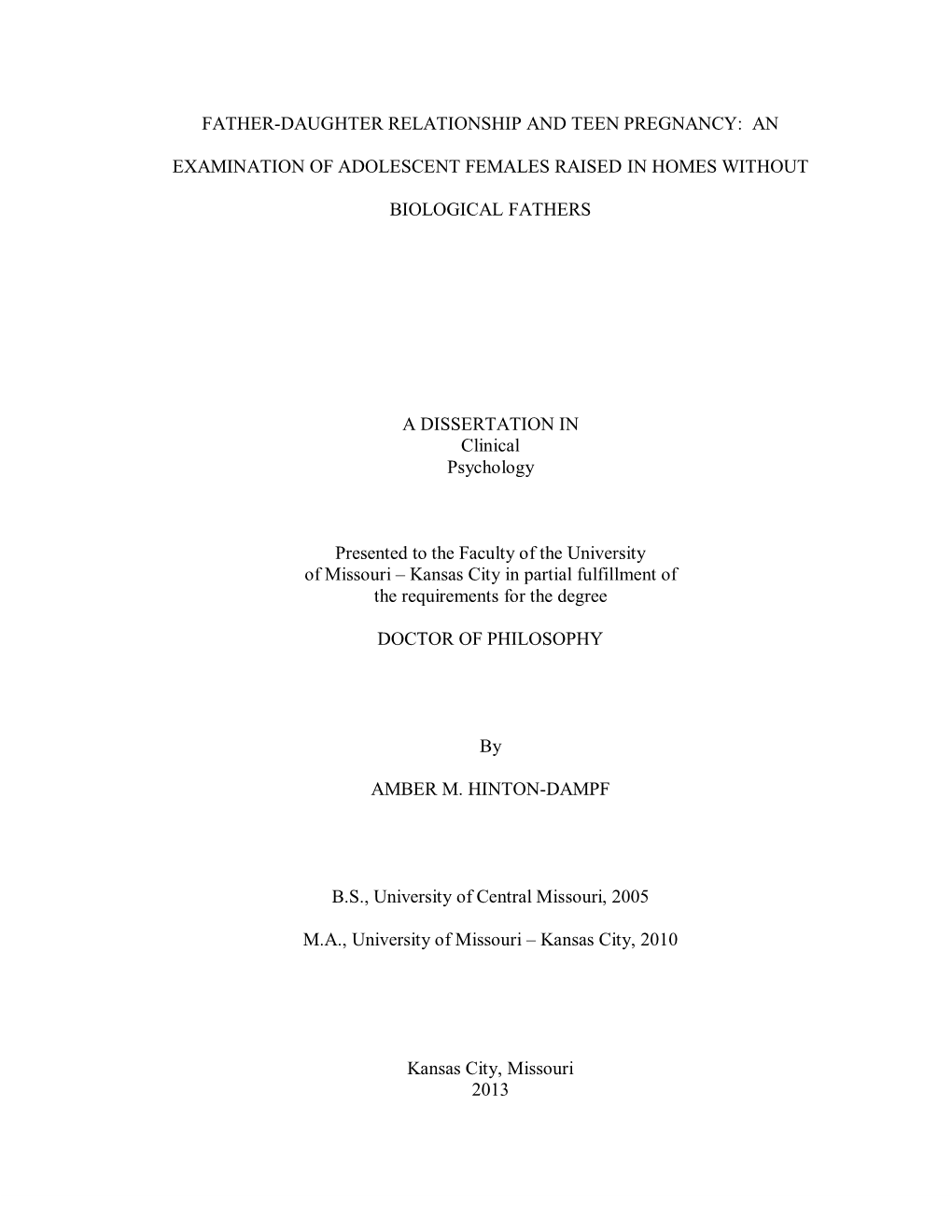 Father-Daughter Relationship and Teen Pregnancy: an Examination of Adolescent Females Raised in Homes Without Biological Father