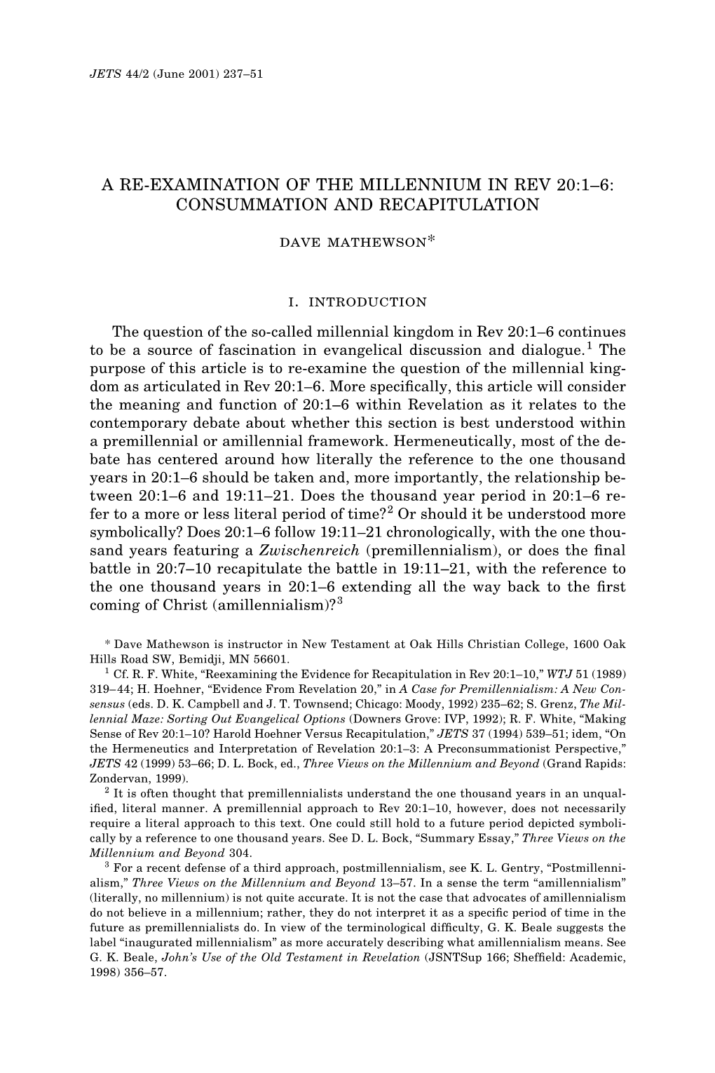 A Re-Examination of the Millennium in Rev 20:1–6: Consummation and Recapitulation