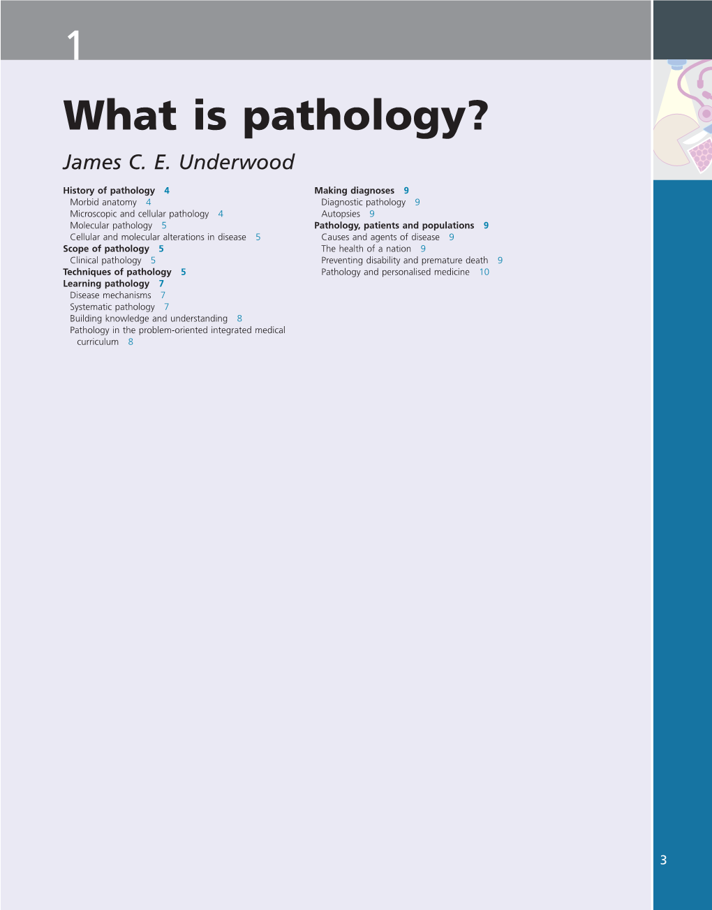 1 What Is Pathology? James C