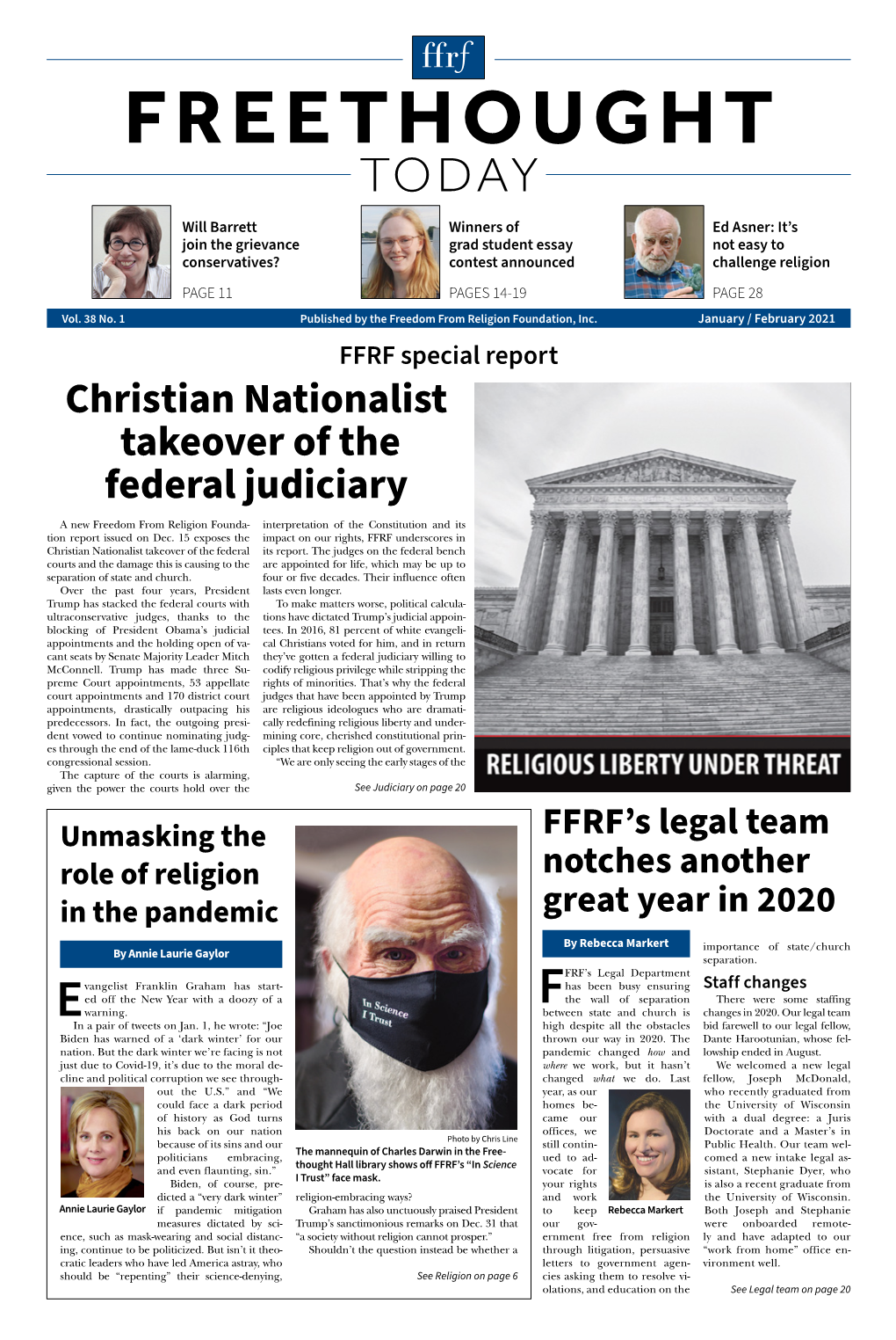 Christian Nationalist Takeover of the Federal Judiciary a New Freedom from Religion Founda- Interpretation of the Constitution and Its Tion Report Issued on Dec
