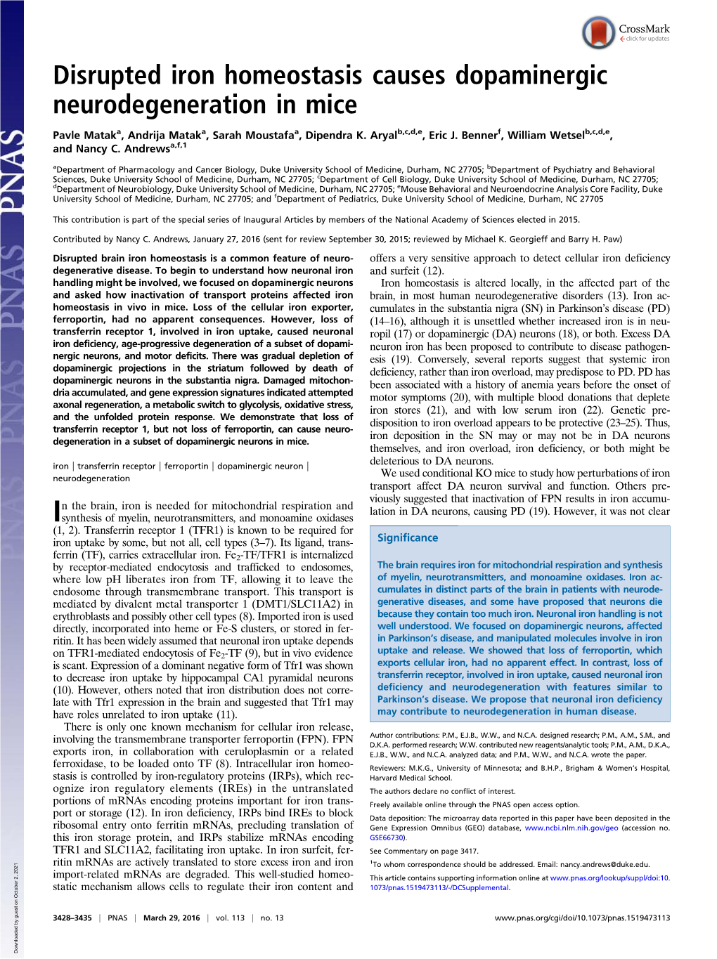 Disrupted Iron Homeostasis Causes Dopaminergic Neurodegeneration in Mice