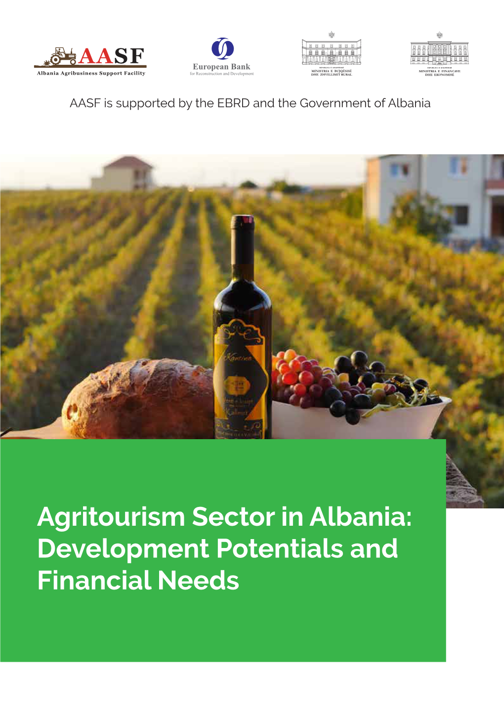 Agritourism Sector in Albania: Development Potentials and Financial Needs