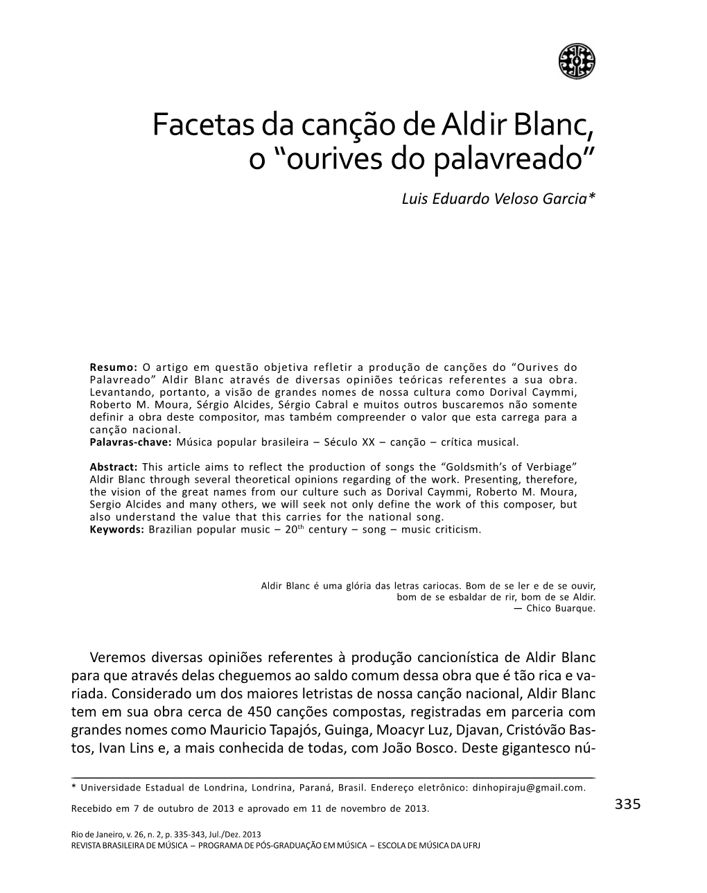 Facetas Da Canção De Aldir Blanc, O “Ourives Do Palavreado” Luis Eduardo Veloso Garcia*