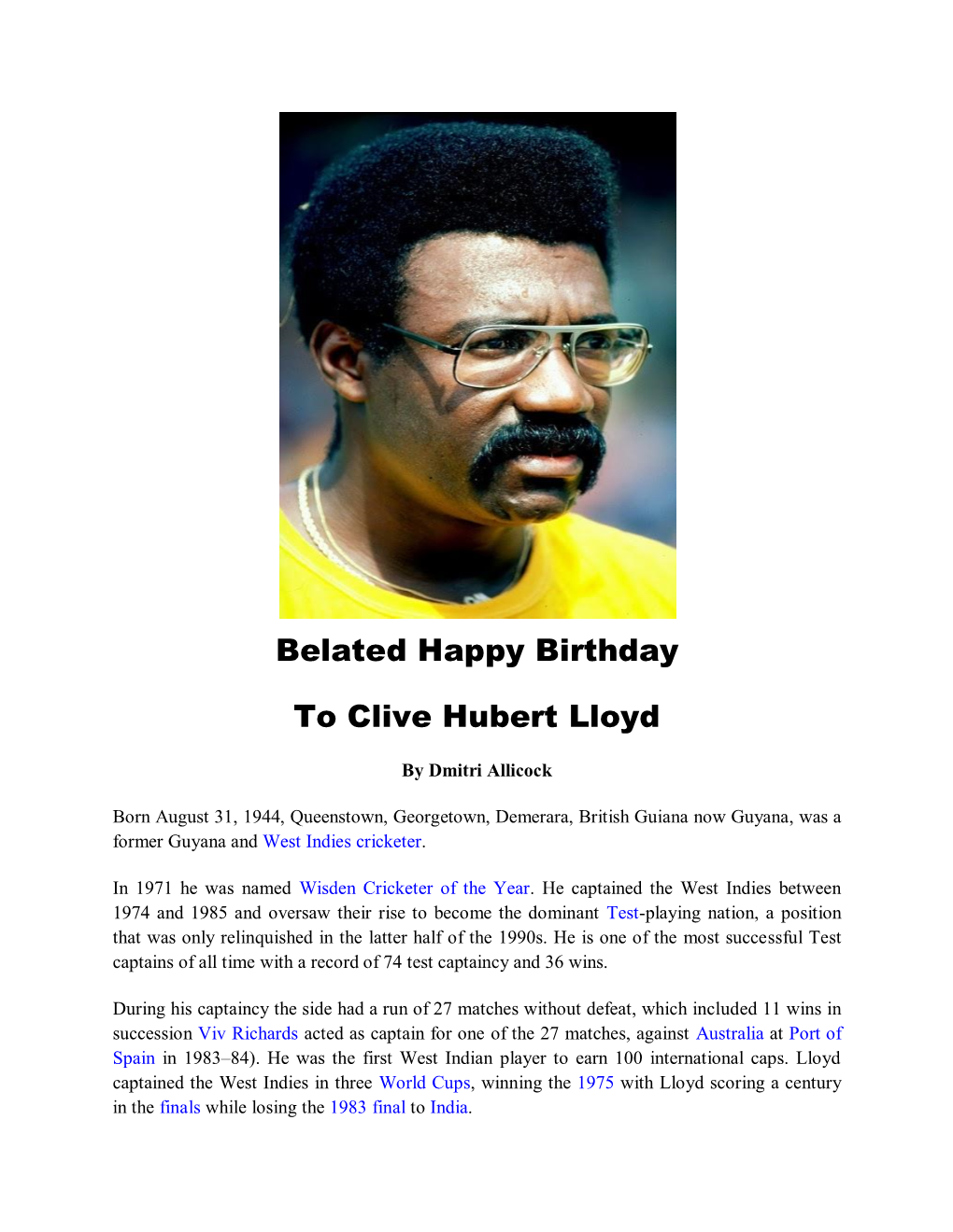 Clive Hubert Lloyd 69Th Birthday