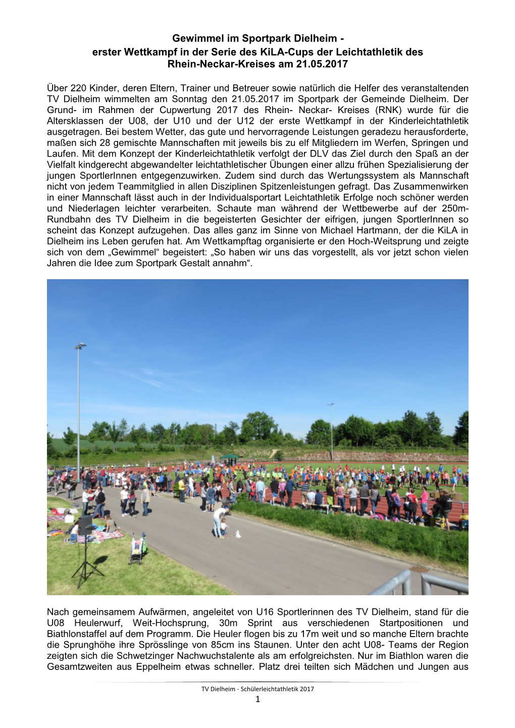 Gewimmel Im Sportpark Dielheim - Erster Wettkampf in Der Serie Des Kila-Cups Der Leichtathletik Des Rhein-Neckar-Kreises Am 21.05.2017