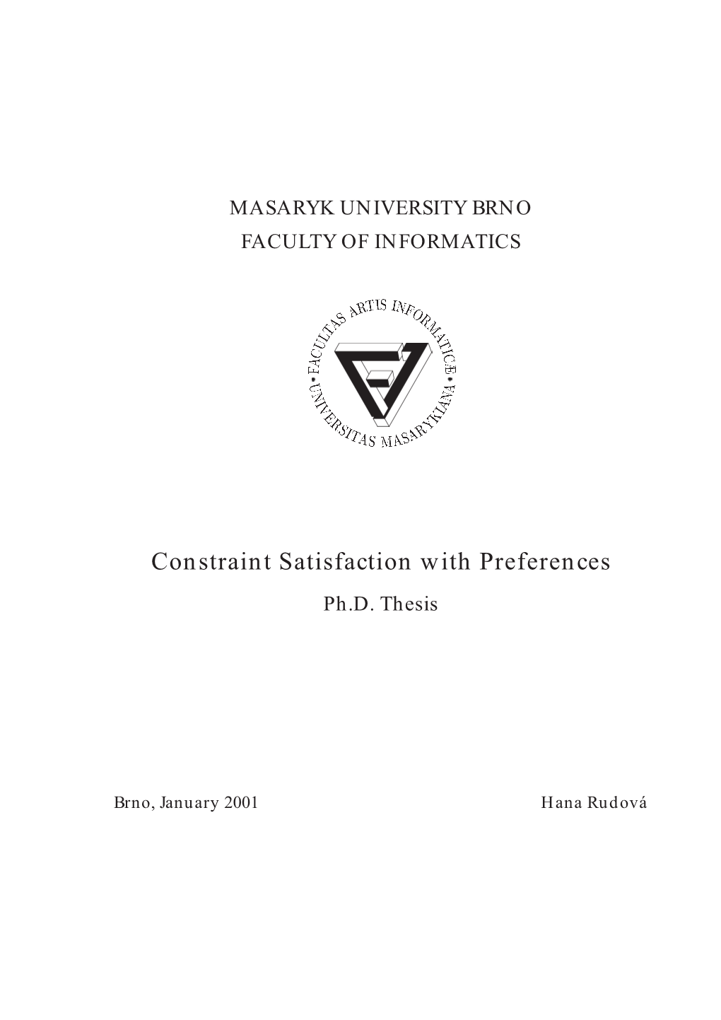 Constraint Satisfaction with Preferences Ph.D