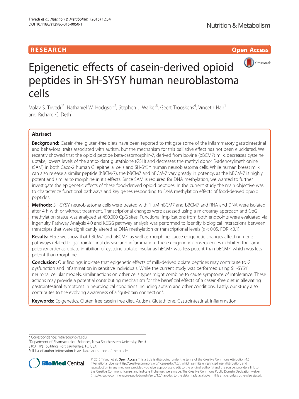 Epigenetic Effects of Casein-Derived Opioid Peptides in SH-SY5Y Human Neuroblastoma Cells Malav S