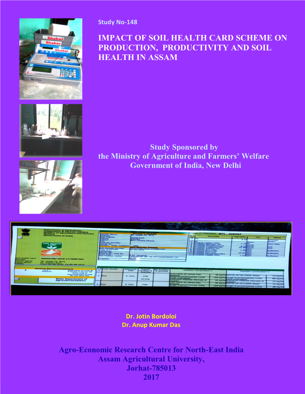 Impact of Soil Health Card Scheme on Production, Productivity and Soil Health in Assam