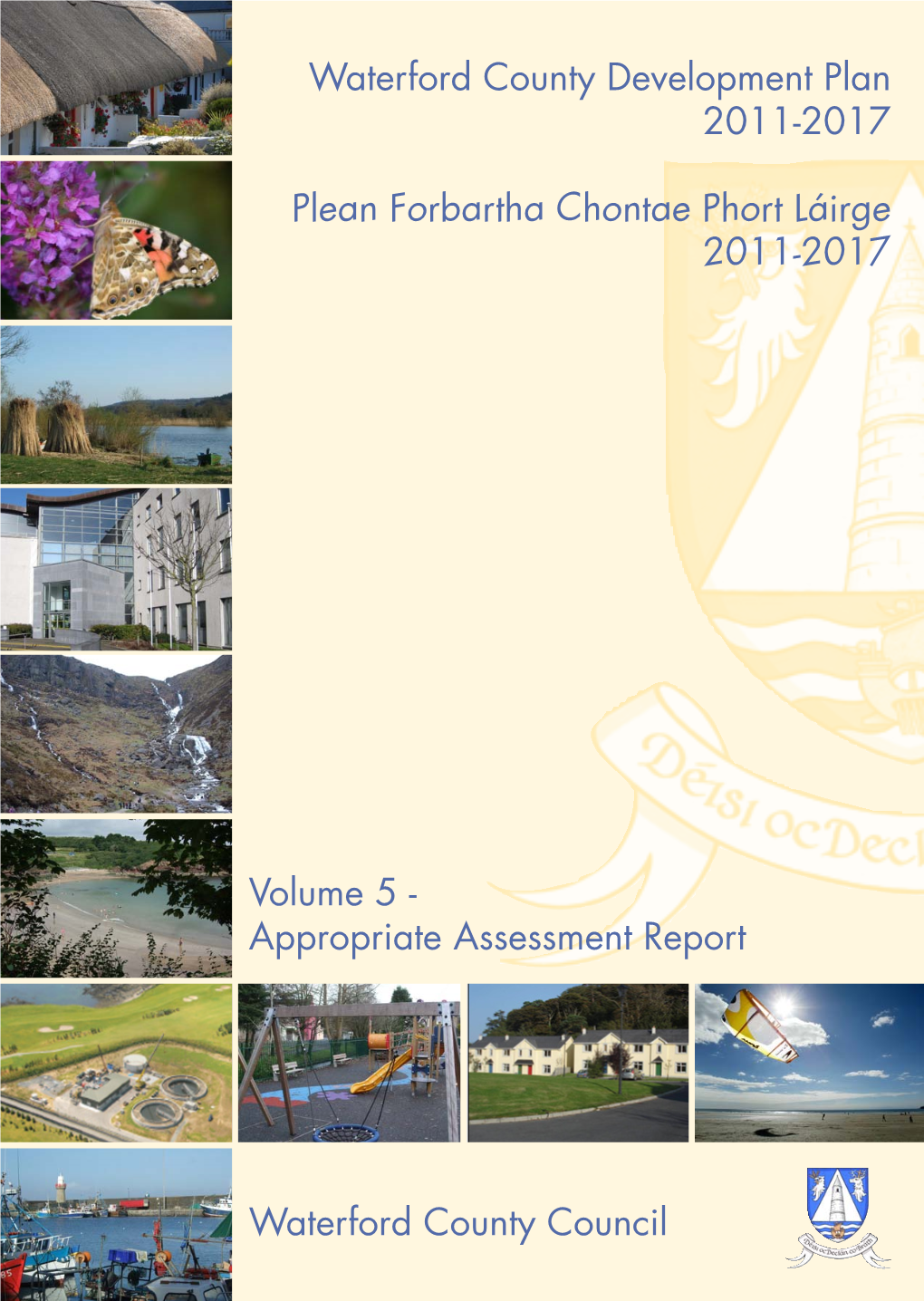 Volume 5 - Appropriate Assessment Report