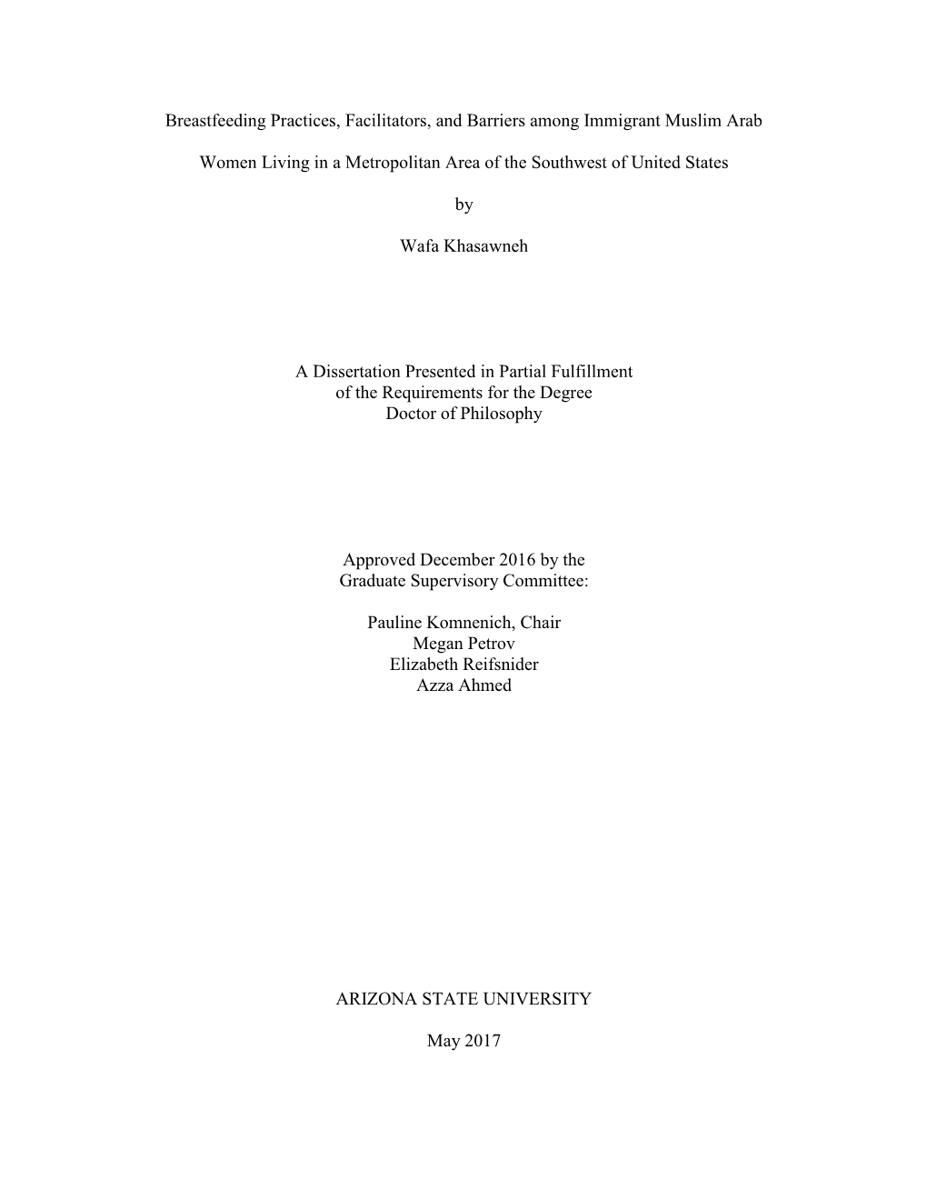 Breastfeeding Practices, Facilitators, and Barriers Among Immigrant Muslim Arab