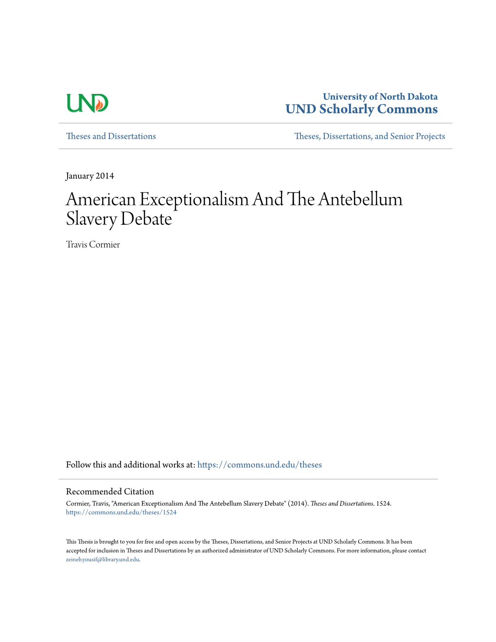 American Exceptionalism and the Antebellum Slavery Debate Travis Cormier