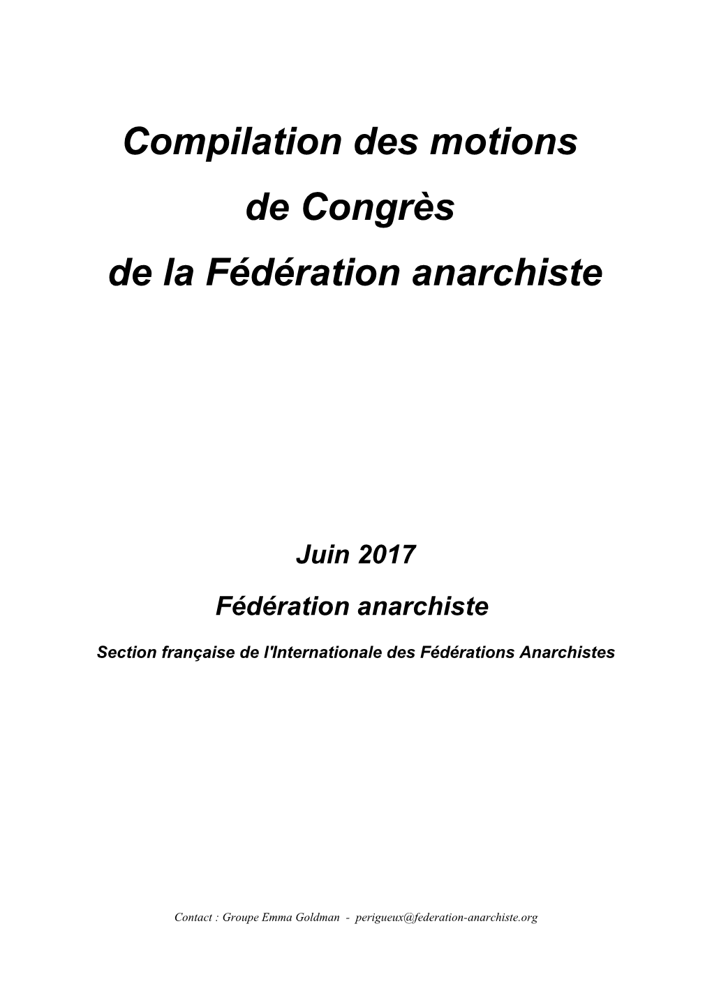 Compilation Des Motions De Congrès De La Fédération Anarchiste