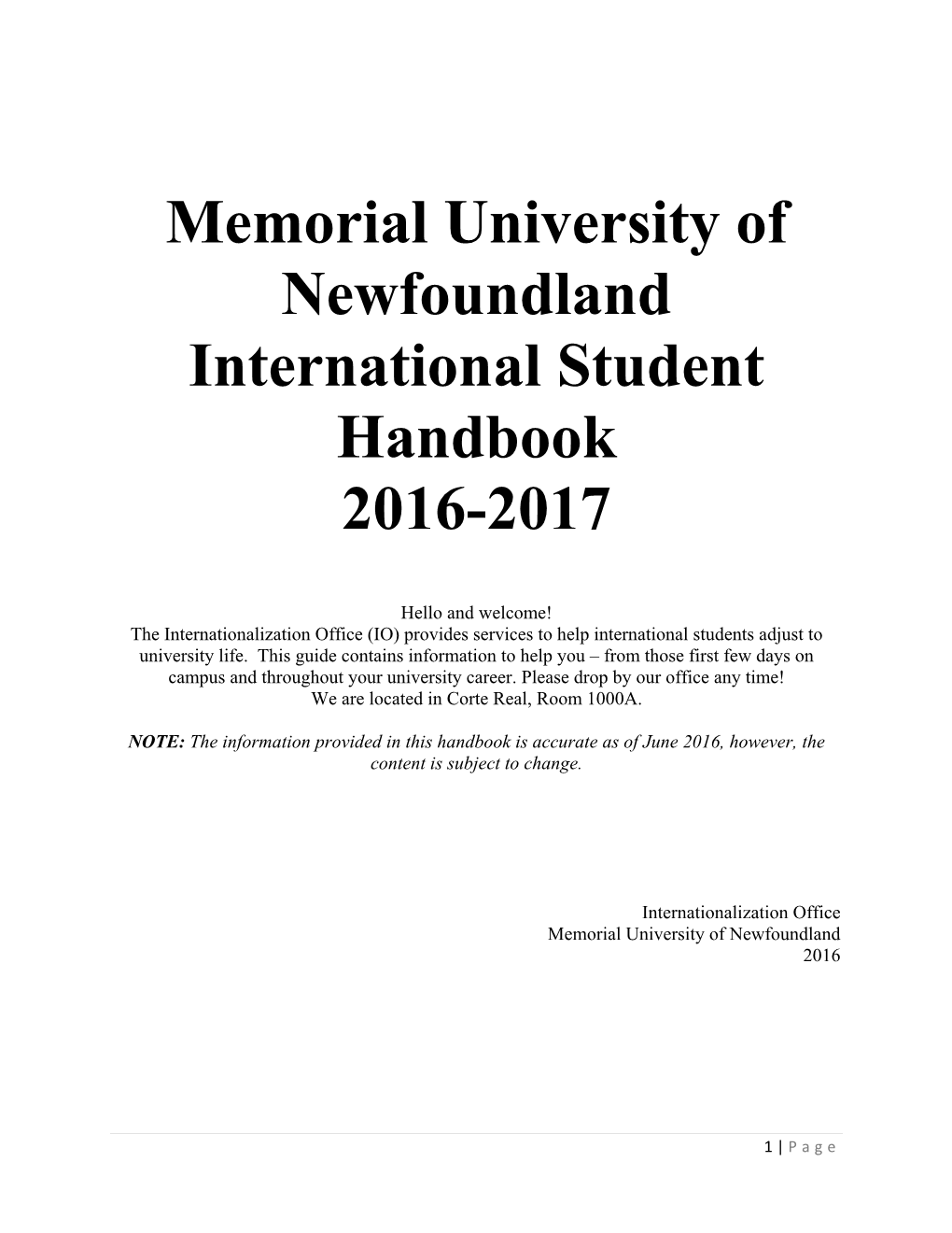 Memorial University of Newfoundland International Student Handbook 2016-2017