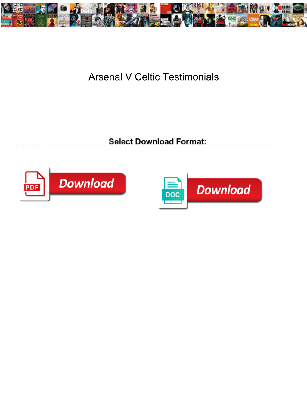 Arsenal V Celtic Testimonials