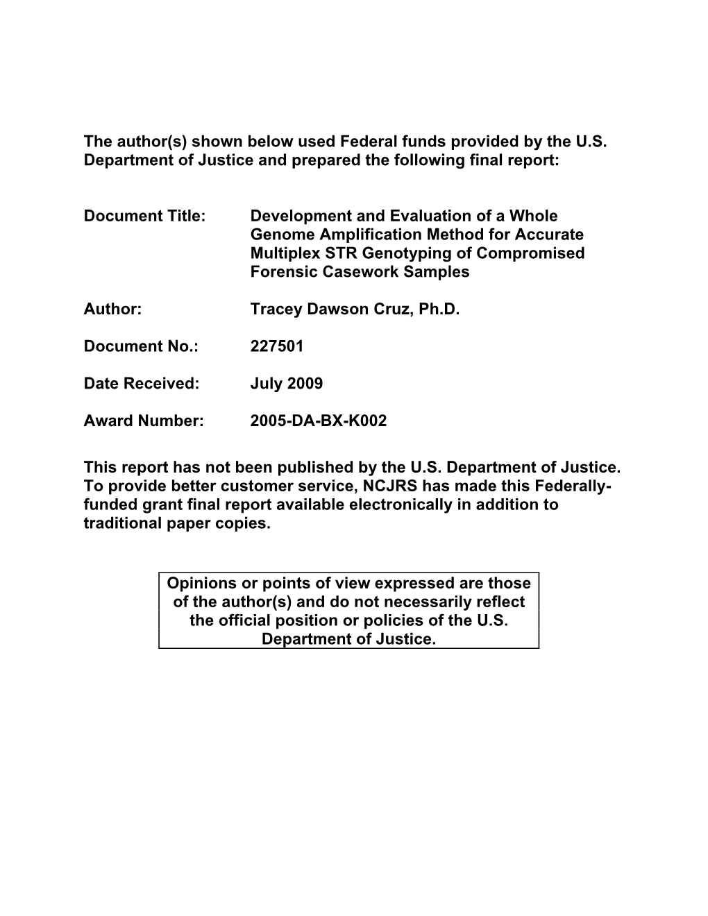 Document Title: Development and Evaluation of a Whole Genome Amplification Method for Accurate Multiplex STR Genotyping of Compromised Forensic Casework Samples