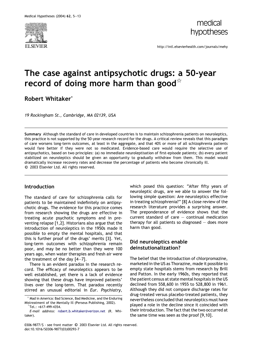 The Case Against Antipsychotic Drugs: a 50-Year Record of Doing More Harm Than Goodq