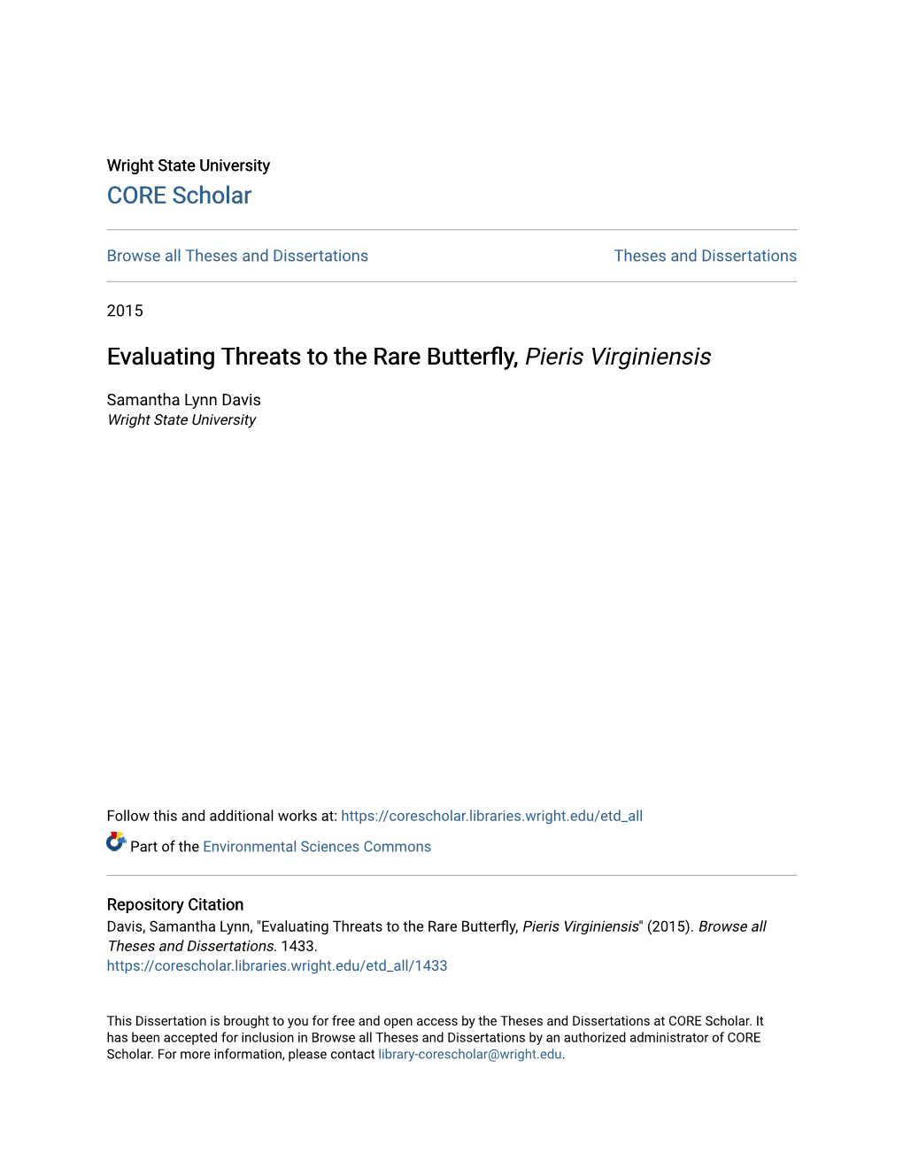 Evaluating Threats to the Rare Butterfly, Pieris Virginiensis