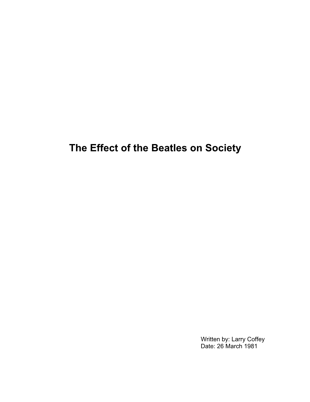 The Effect of the Beatles on Society