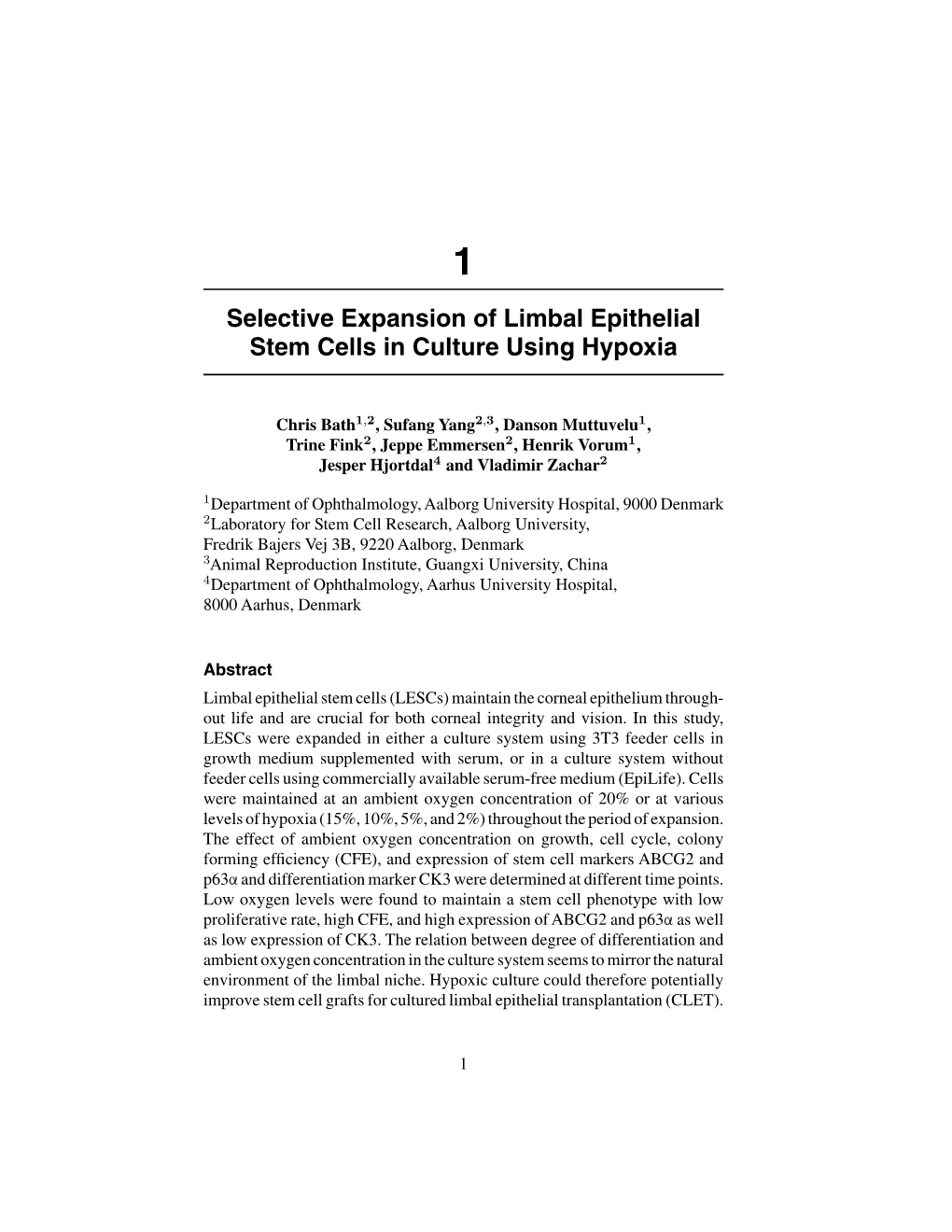 Selective Expansion of Limbal Epithelial Stem Cells in Culture Using Hypoxia