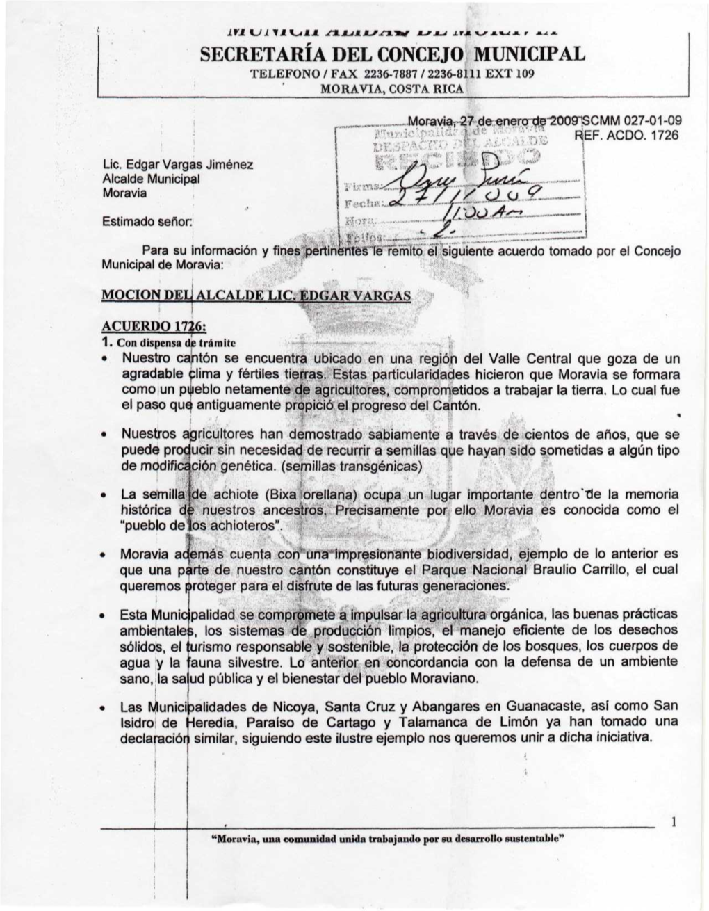 Secretaría Del Concejo Municipal Telefono / Fax 2236-7887 / 2236-8111 Ext 109 Moravia, Costa Rica