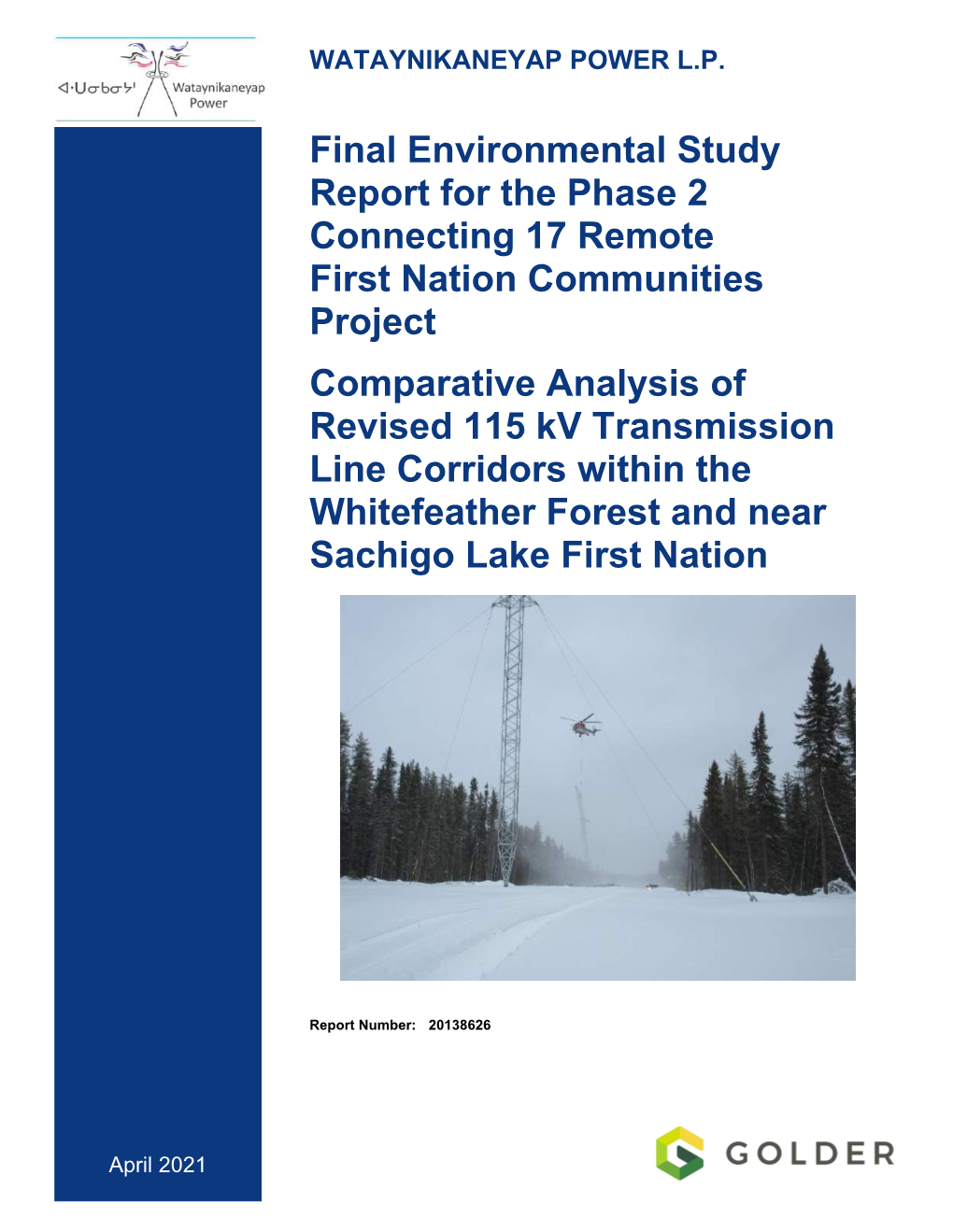 Draft Environmental Study Report for the Phase 2 Connecting 17 Remote