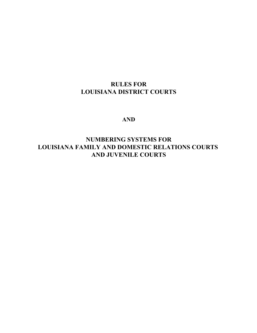Rules for Louisiana District Courts