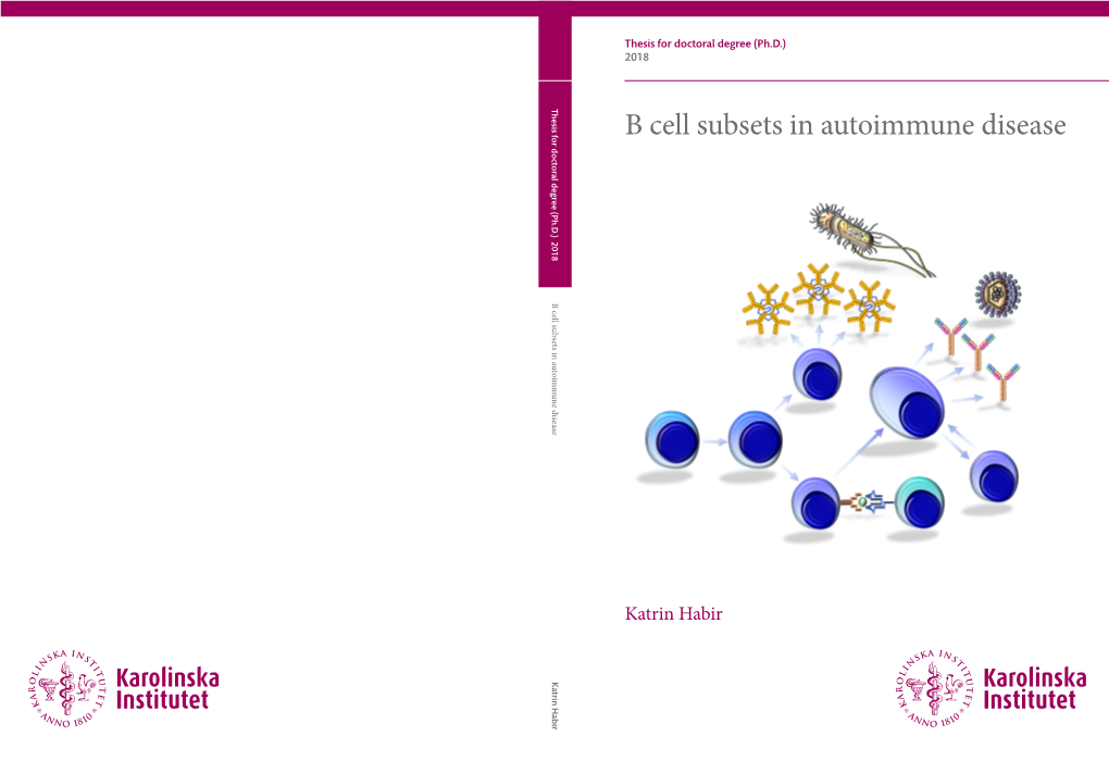 B Cell Subsets in Autoimmune Disease B Cell Subsetsb Cell in Autoimmune Disease