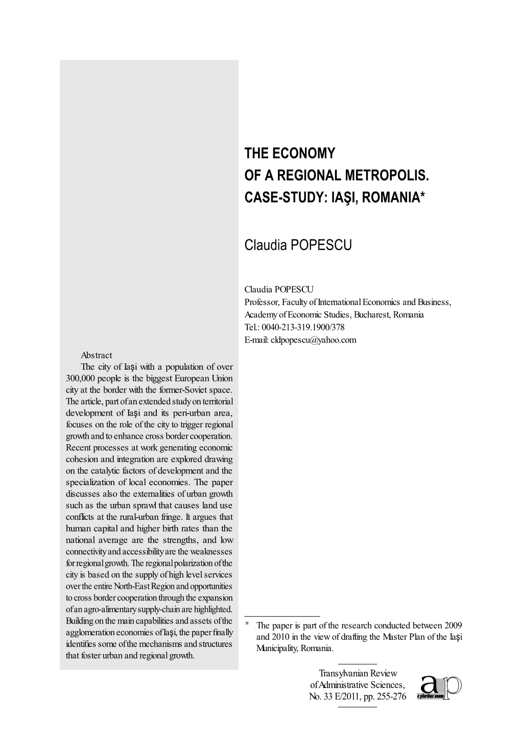 The Economy of a Regional Metropolis. Case-Study: Iaşi, Romania*1