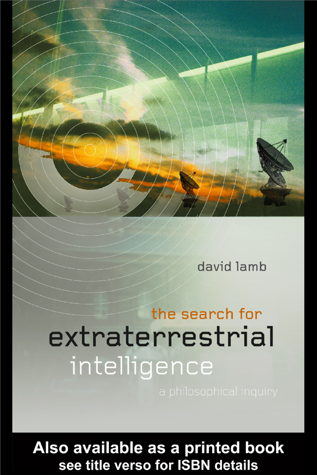 The Search for Extraterrestrial Intelligence