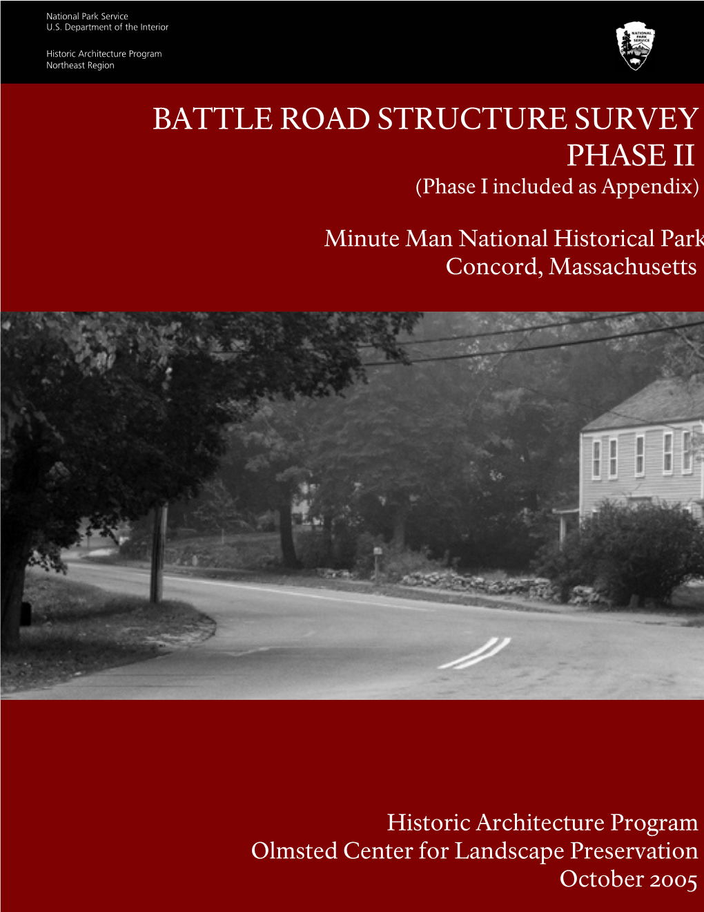 Minute Man National Historical Park Concord, Massachusetts