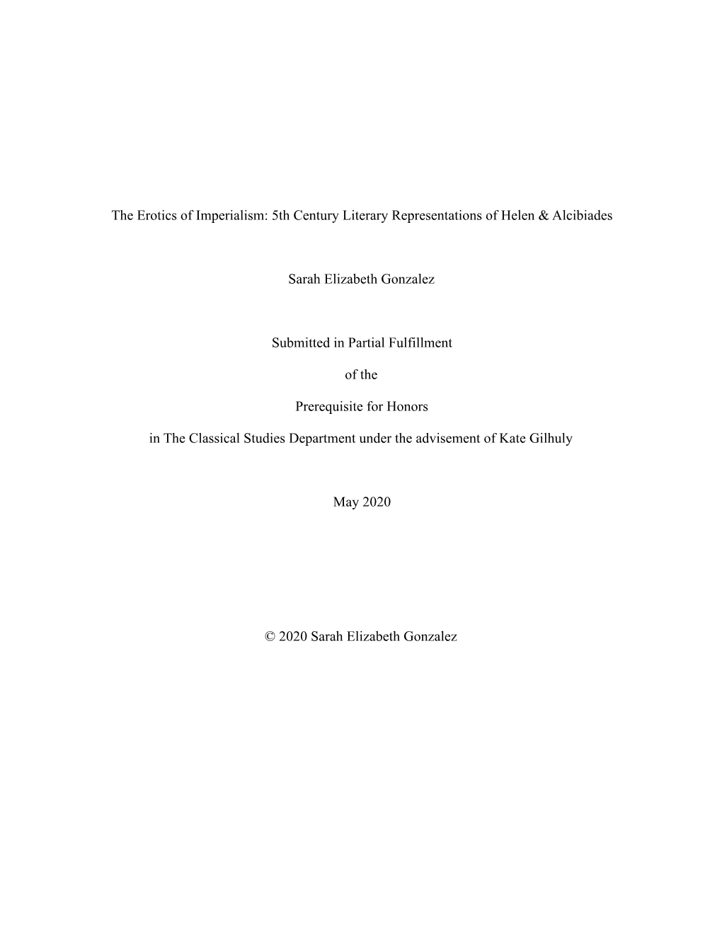 The Erotics of Imperialism: 5Th Century Literary Representations of Helen & Alcibiades