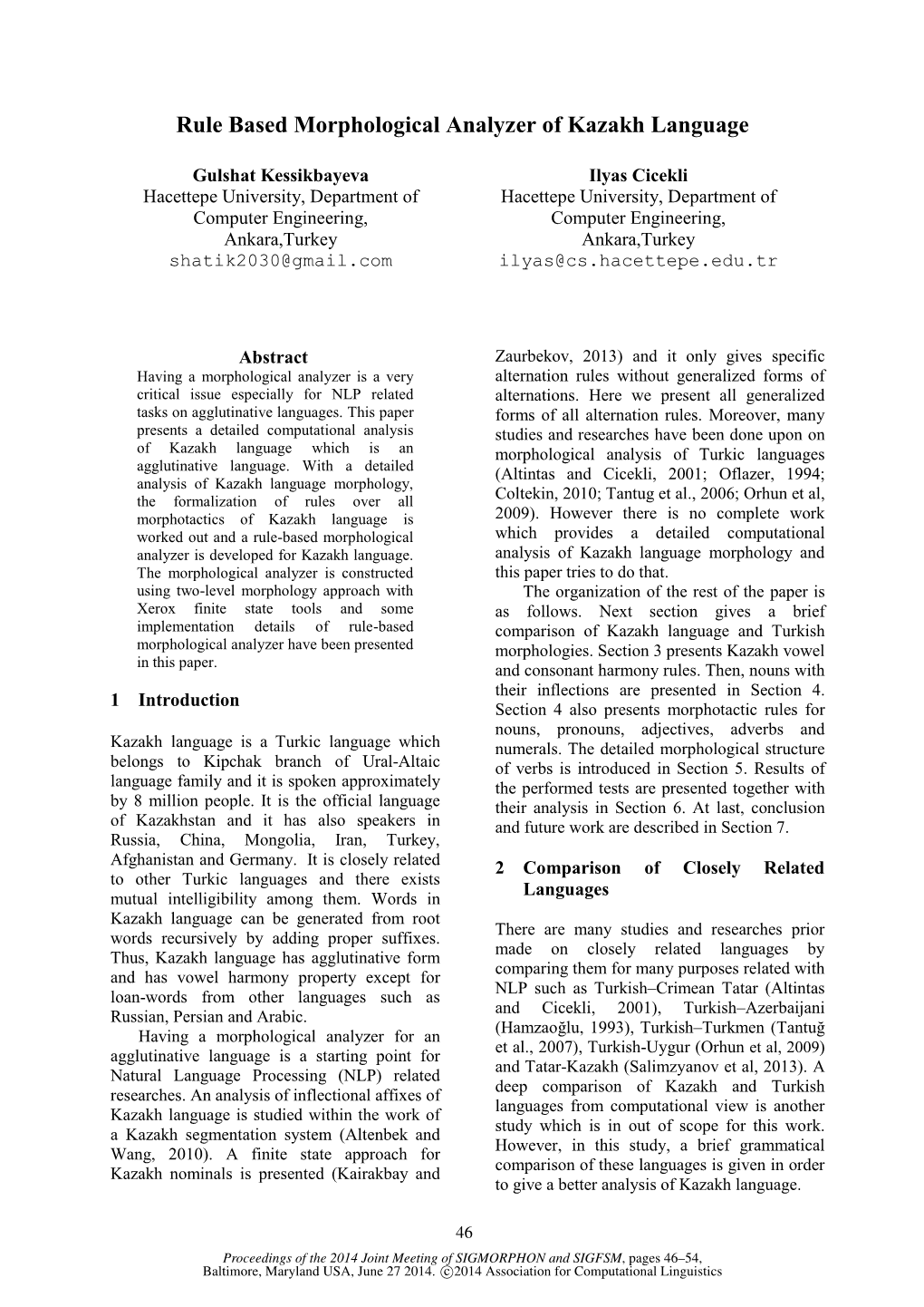 Rule Based Morphological Analyzer of Kazakh Language