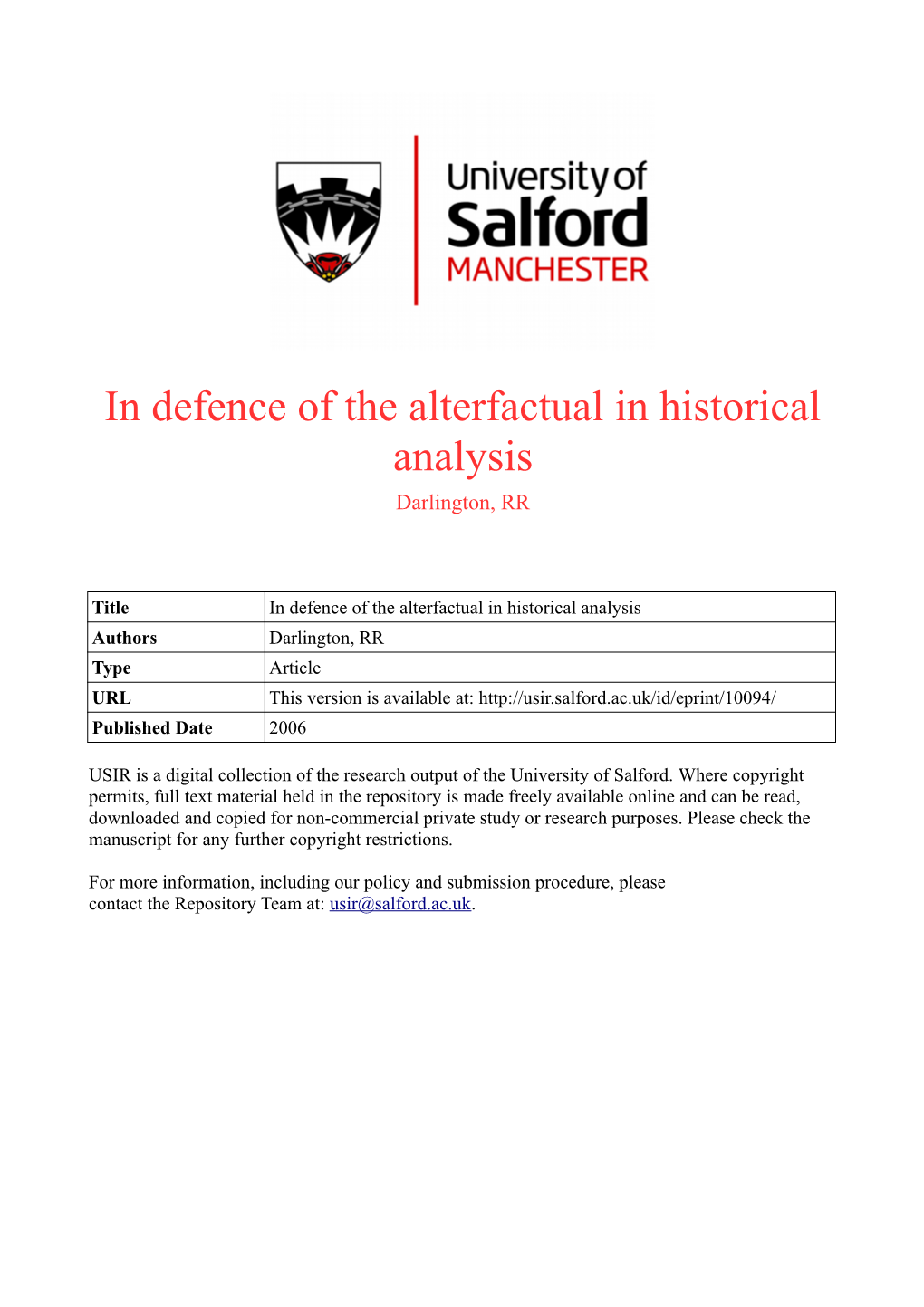 In Defence of the Alterfactual in Historical Analysis Darlington, RR