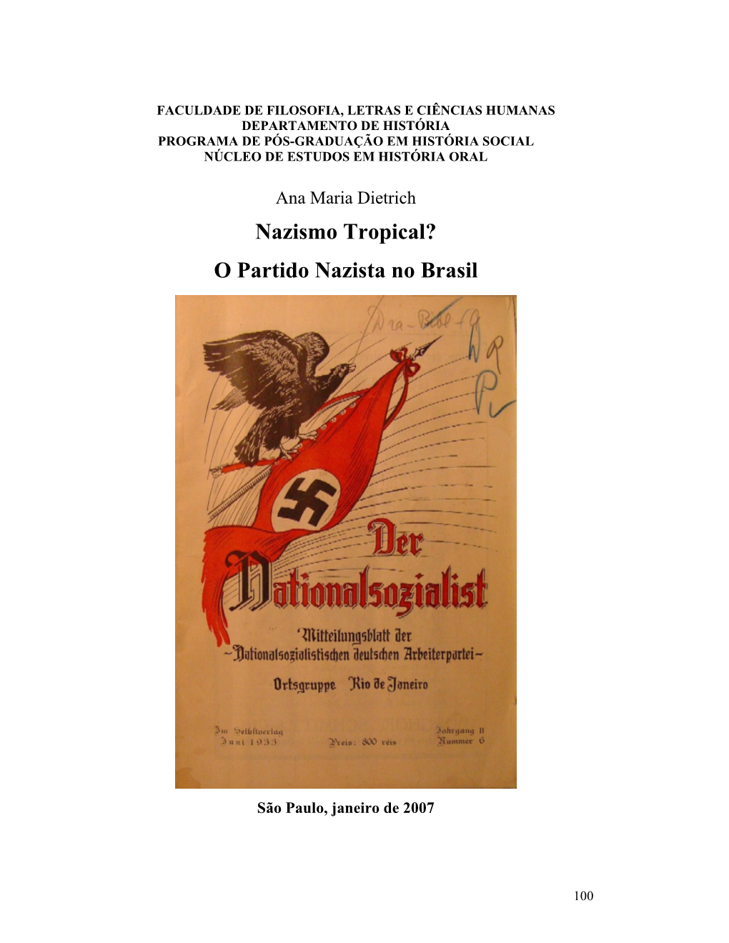 Nazismo Tropical? O Partido Nazista No Brasil